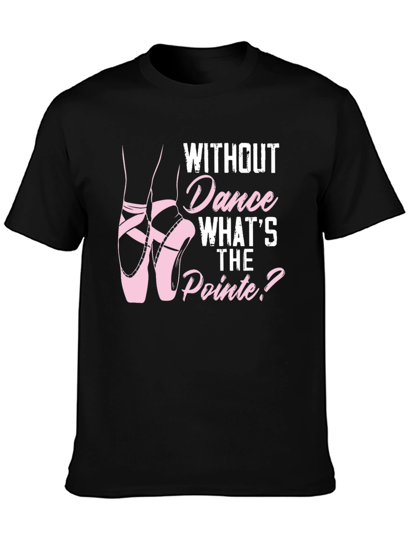 Dance Pointe T-Shirt - Ballet Lover Tee