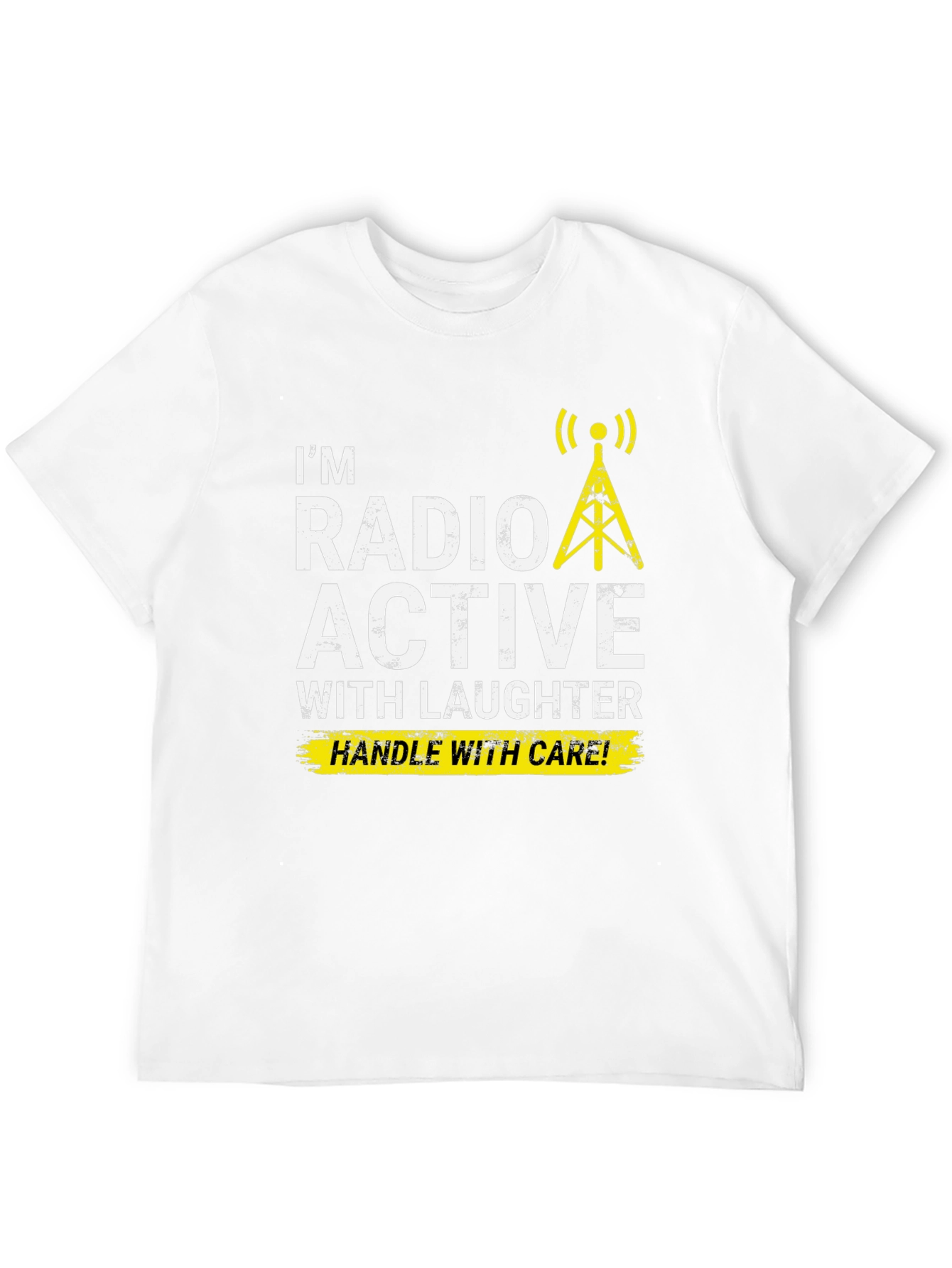 Radioactive Laughter T-Shirt - Handle with Care!