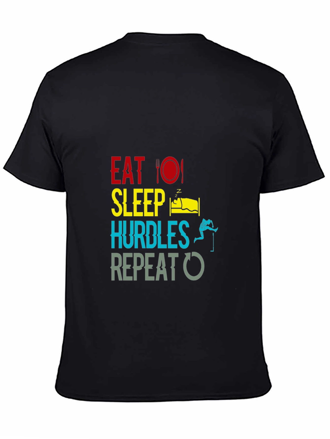 Eat Sleep Hurdles Repeat Black T-Shirt