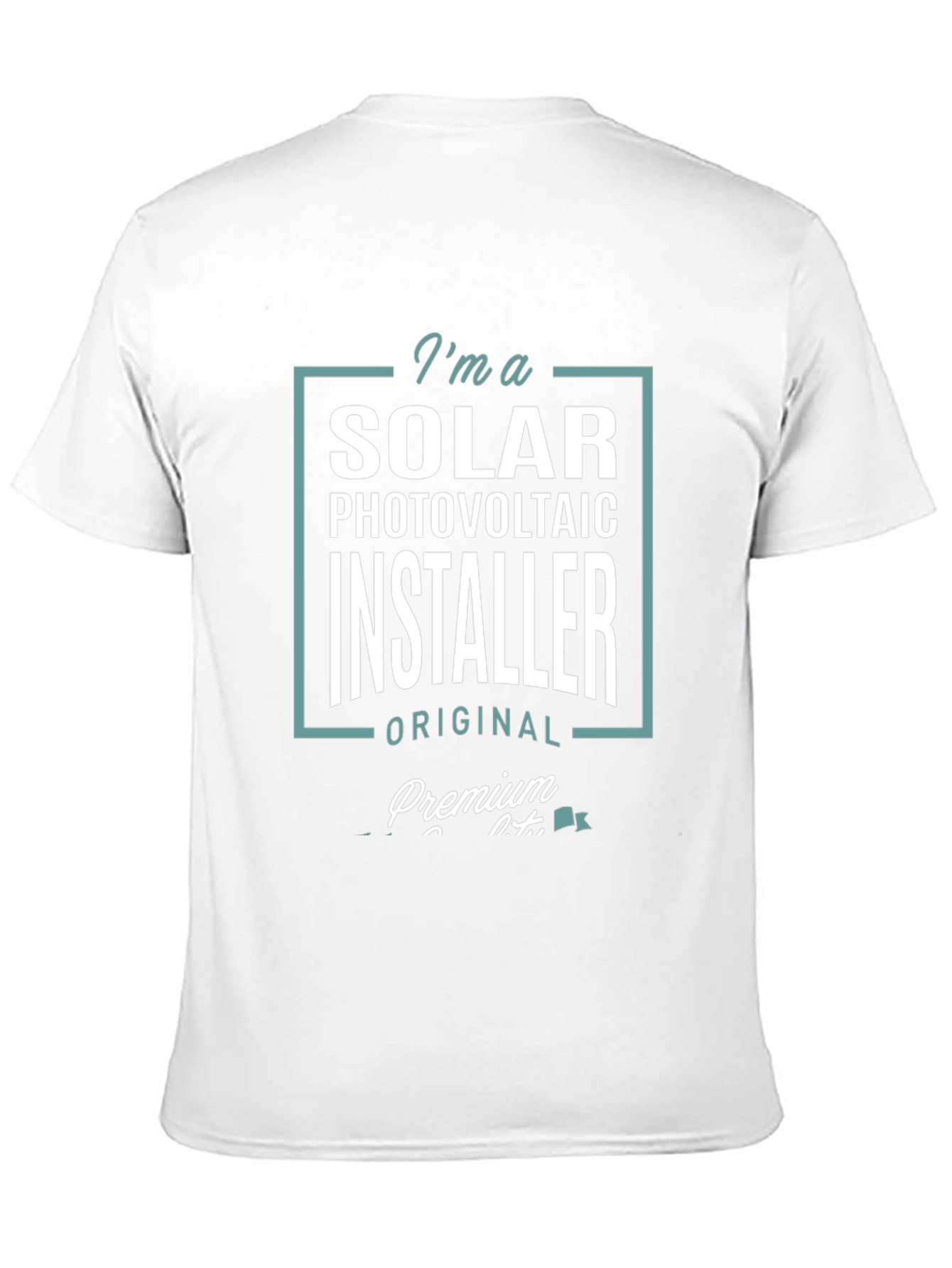 Solar Photovoltaic Installer T-Shirt - Premium