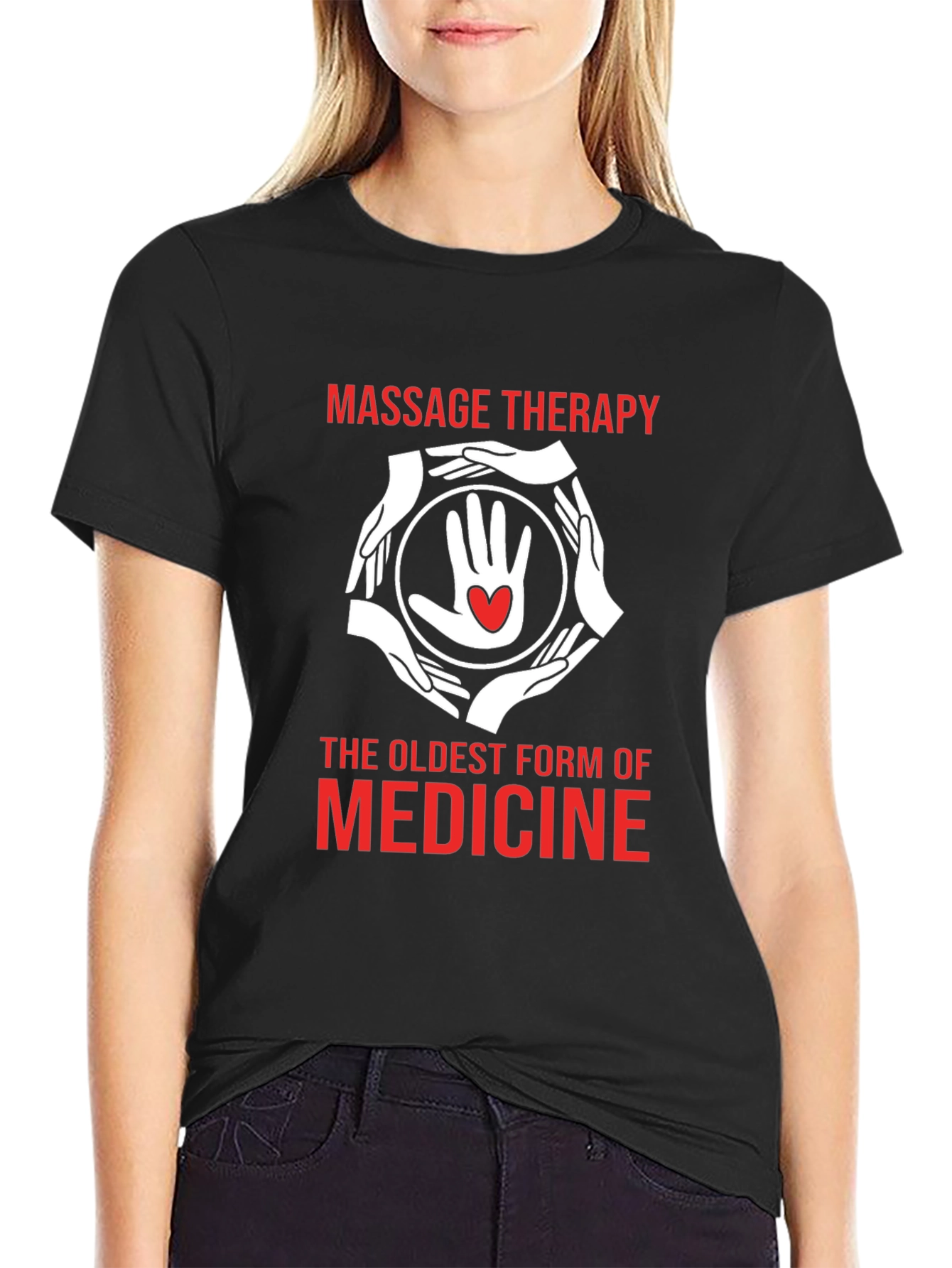 Massage Therapy T-Shirt: The Oldest Medicine