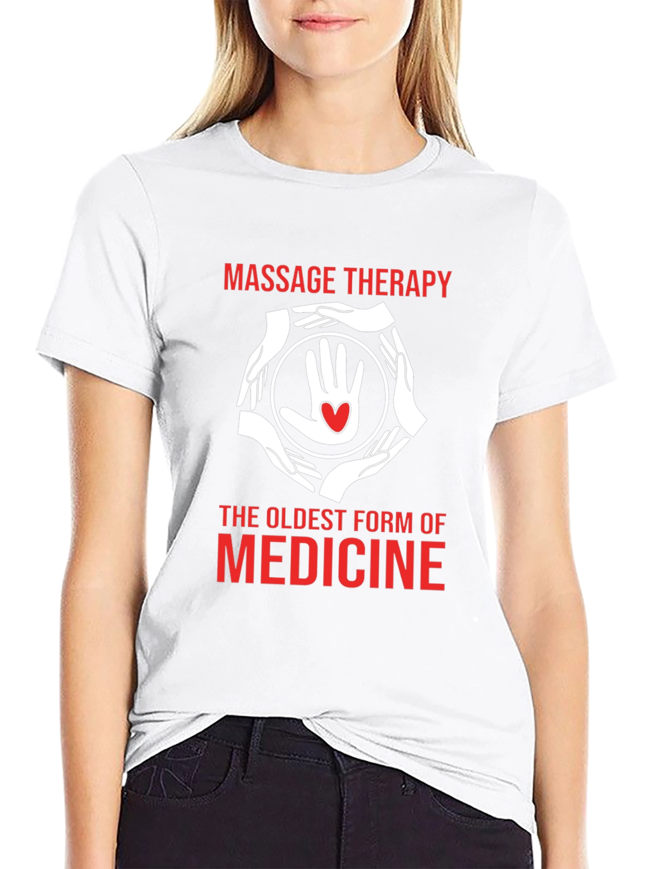 Massage Therapy T-Shirt: The Oldest Medicine