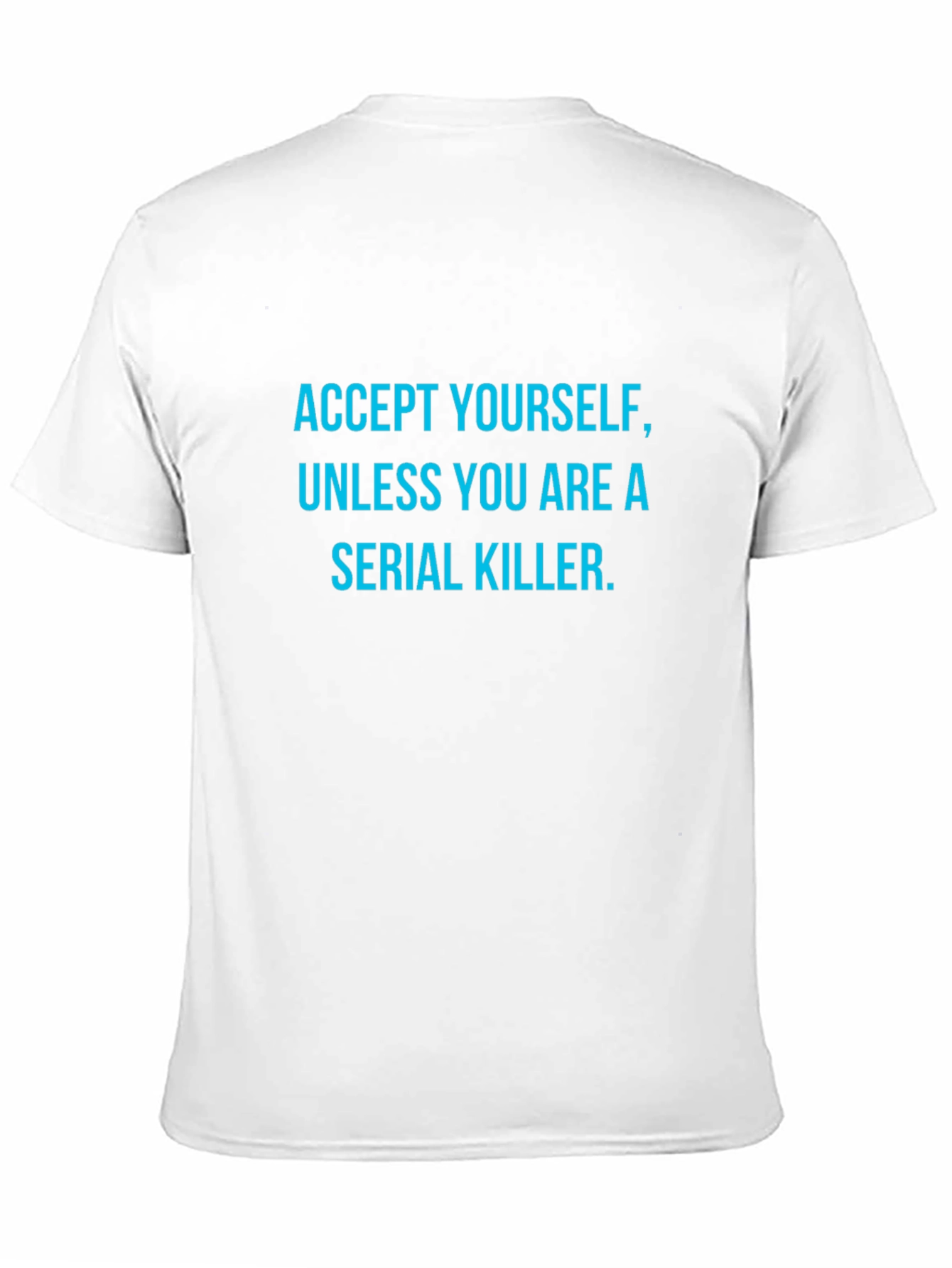 Accept Yourself T-Shirt