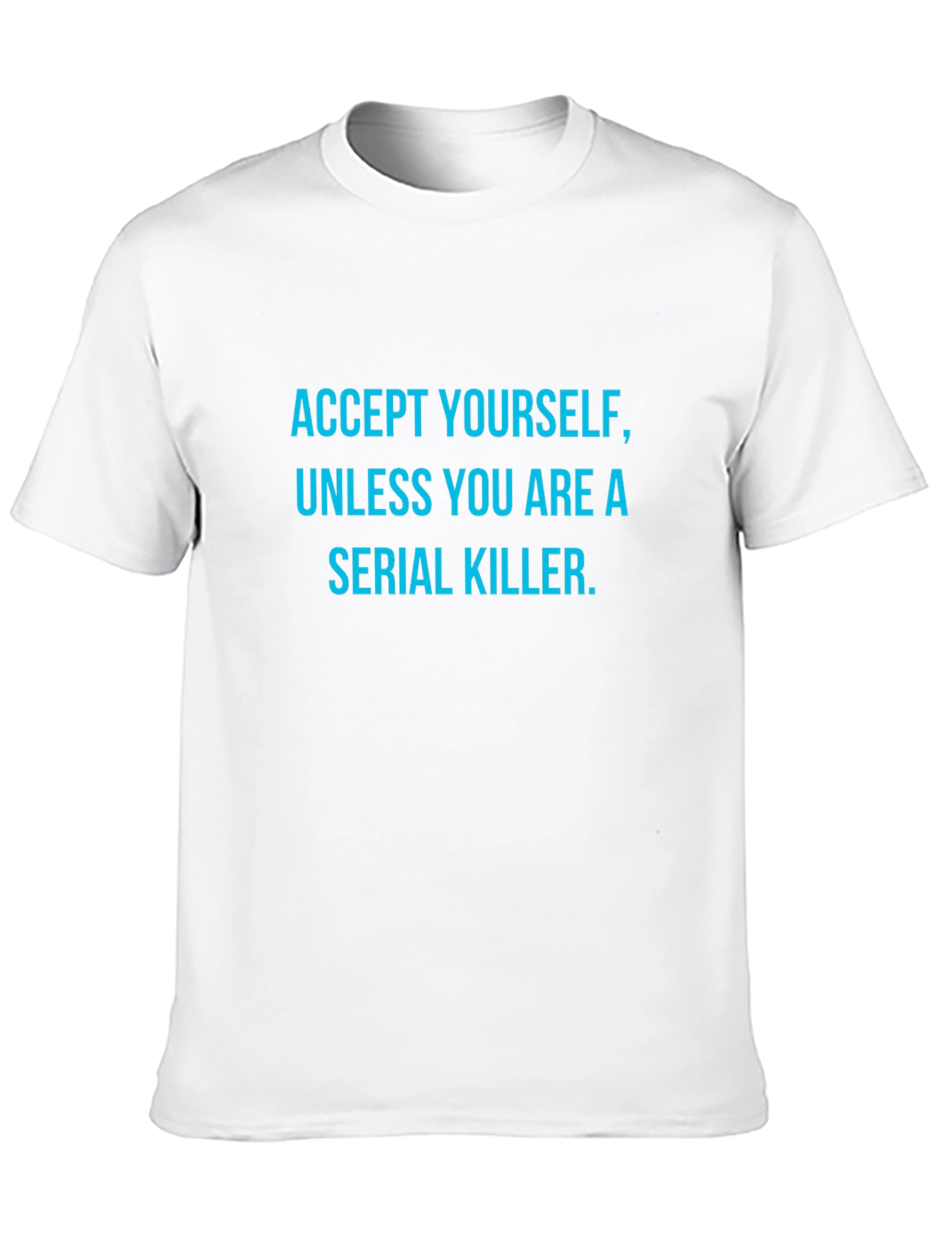 Accept Yourself T-Shirt