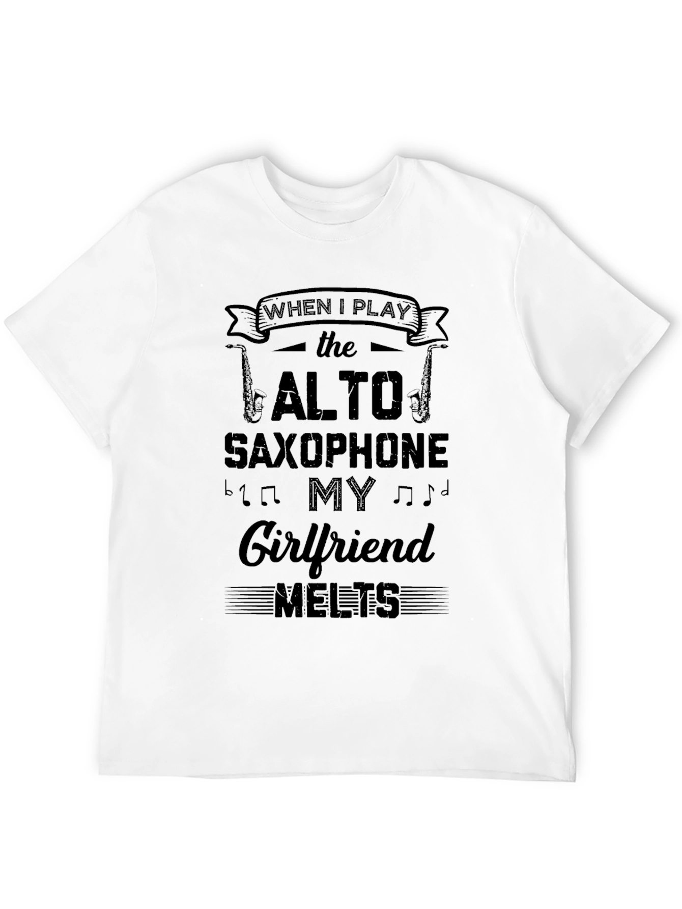 Alto Saxophone Girlfriend Melts T-Shirt
