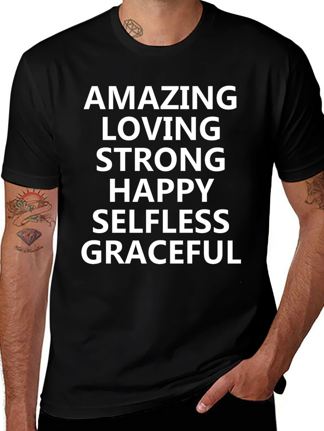 Amazing Loving Strong Happy Graphic T-Shirt