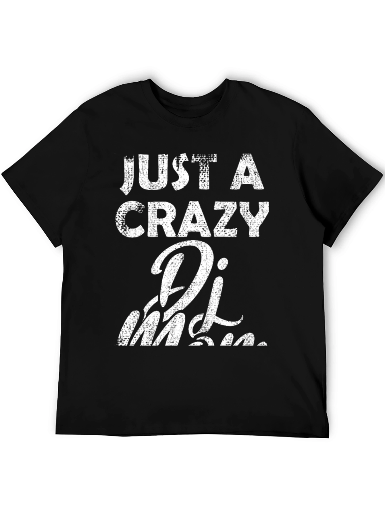 Crazy DJ Life Graphic T-Shirt - Black