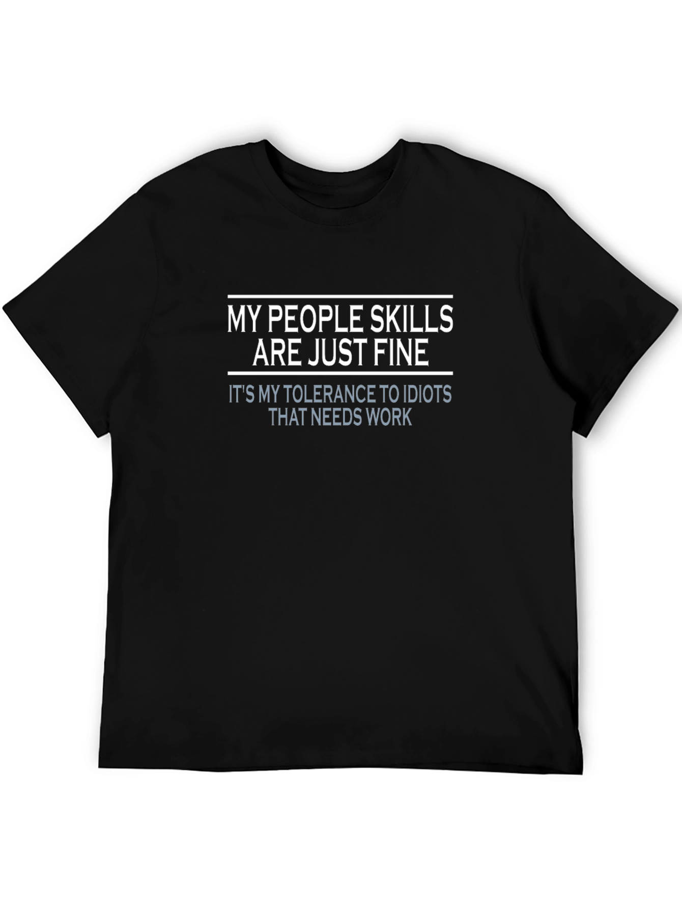Funny People Skills T-Shirt
