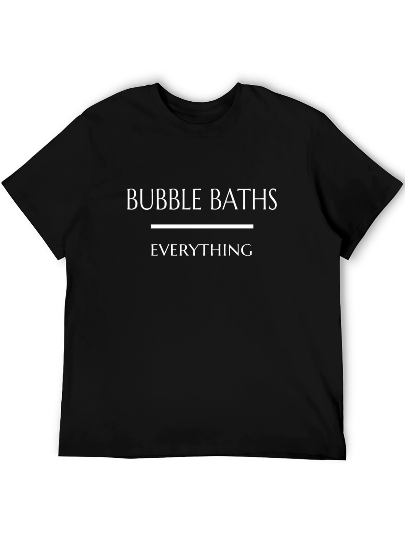 Bubble Baths Everything Graphic Tee