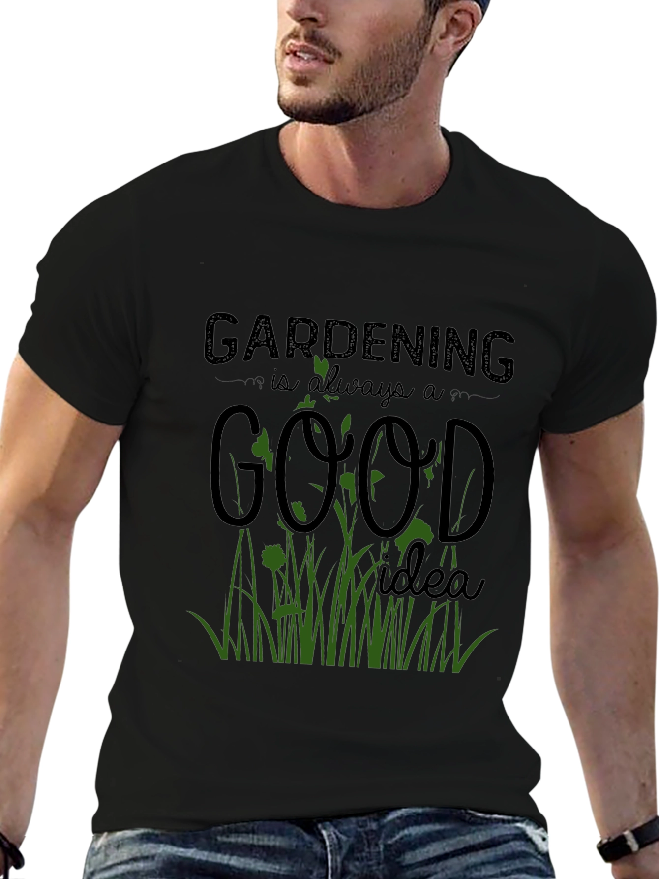 Gardening is Always a Good Idea T-Shirt