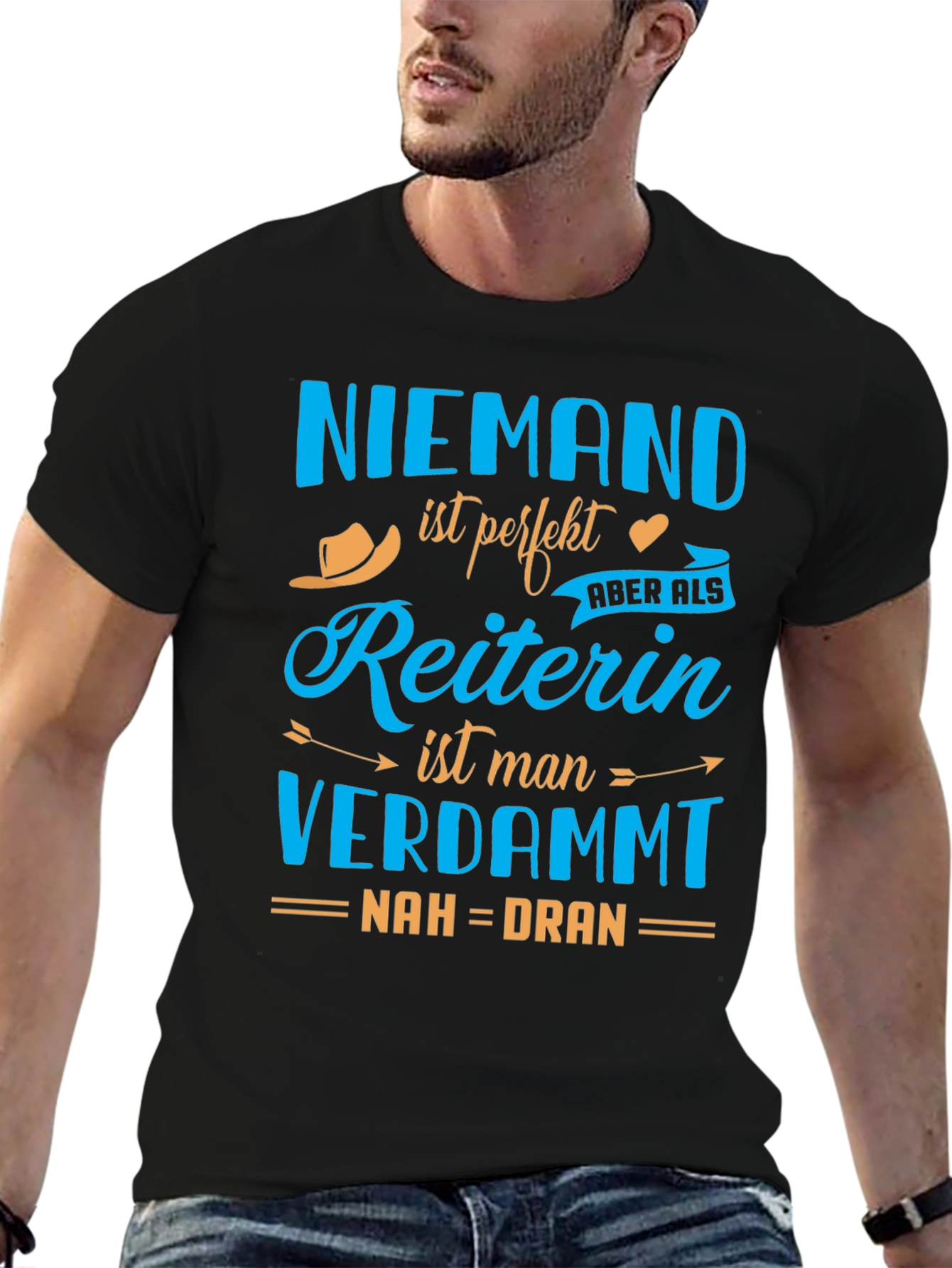 Niemand ist Perfekt Reiterin Funny T-Shirt
