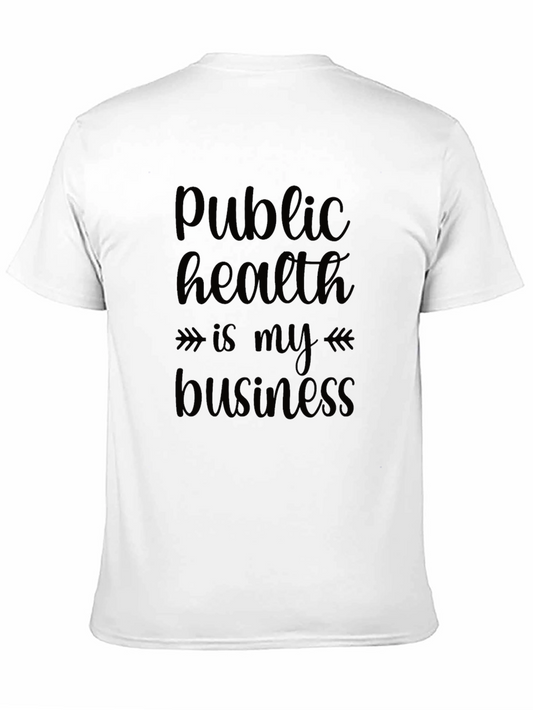 Public Health is My Business Black T-Shirt