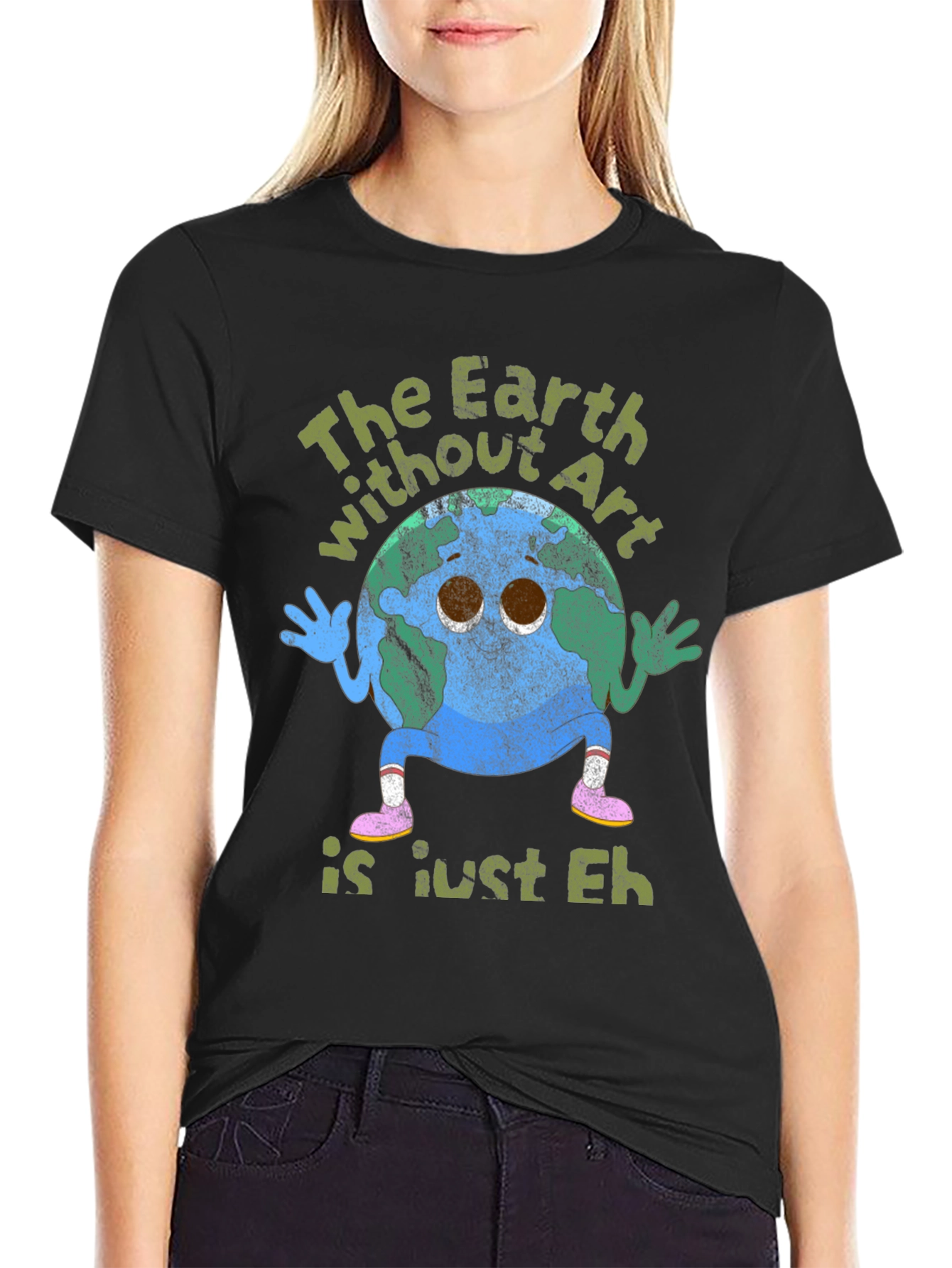 Earth Without Art T-Shirt
