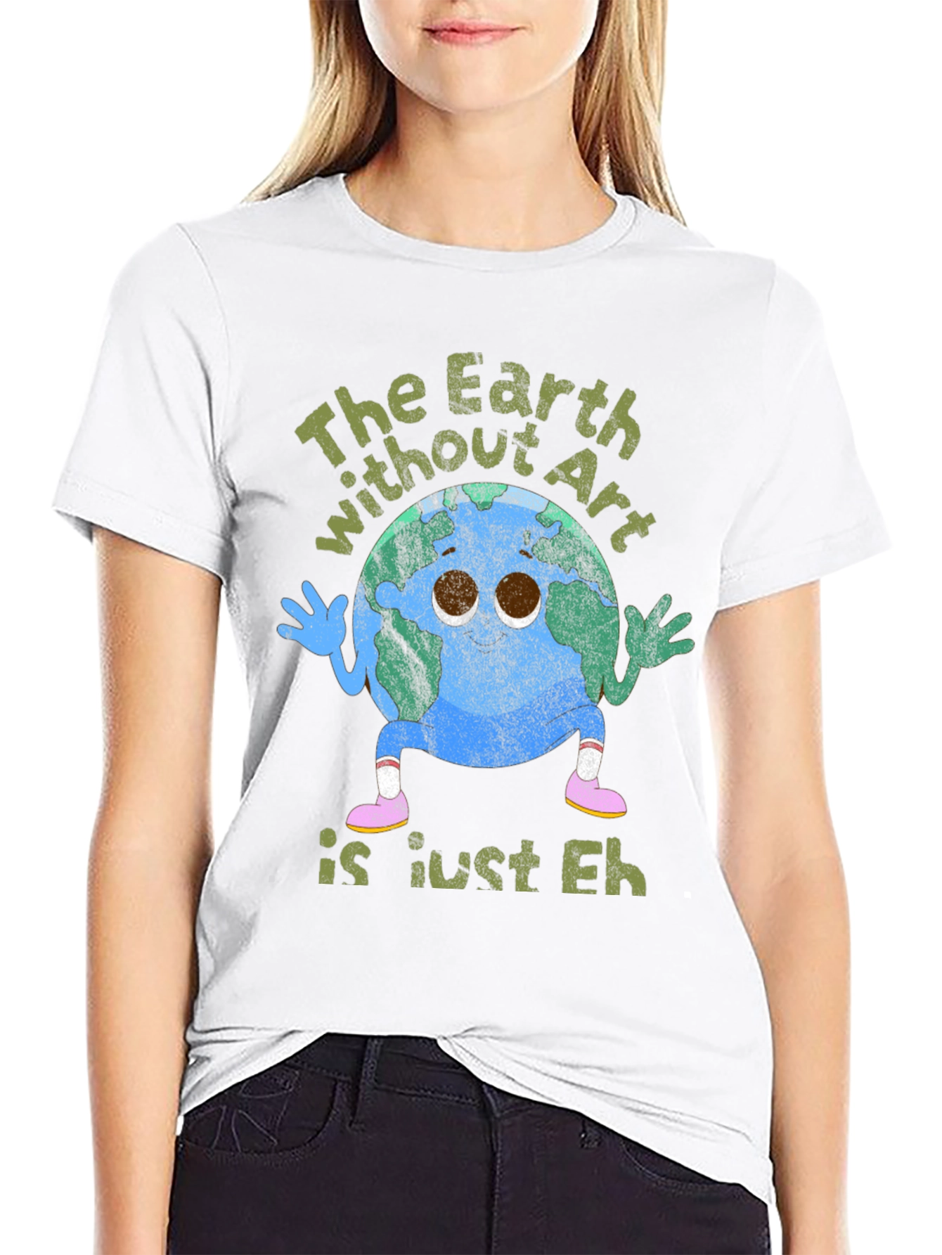 Earth Without Art T-Shirt