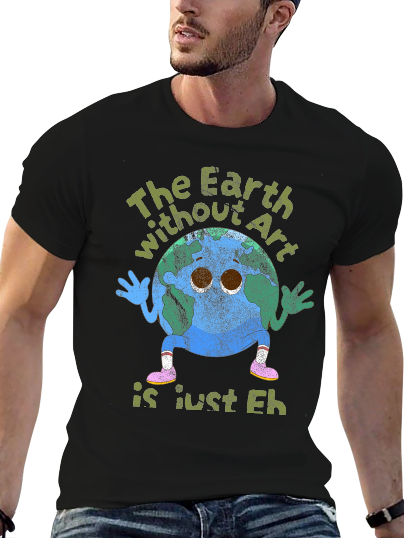 Earth Without Art T-Shirt
