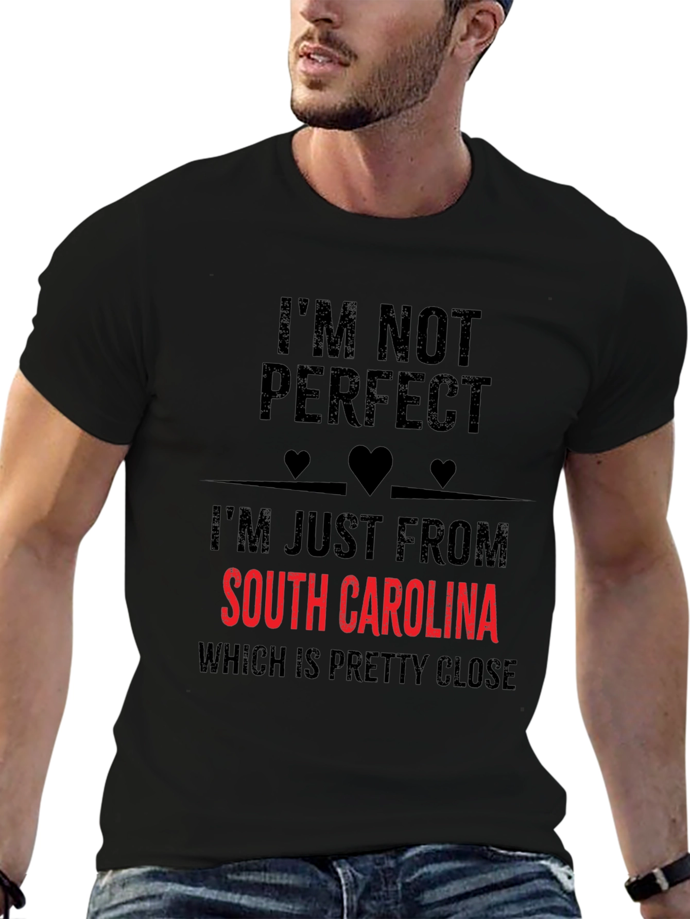 South Carolina T-Shirt - Im Not Perfect