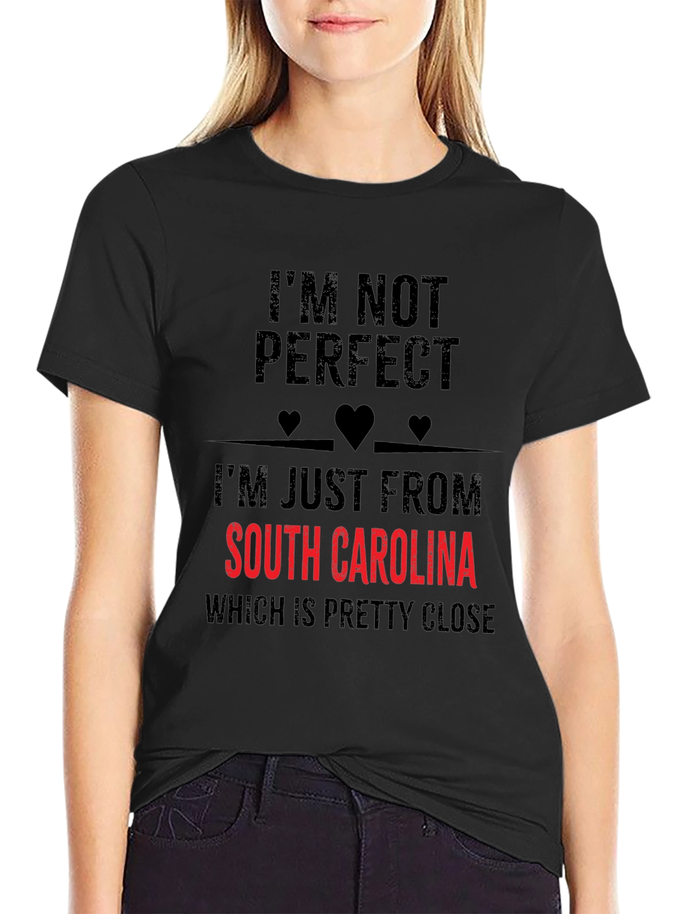 South Carolina T-Shirt - Im Not Perfect