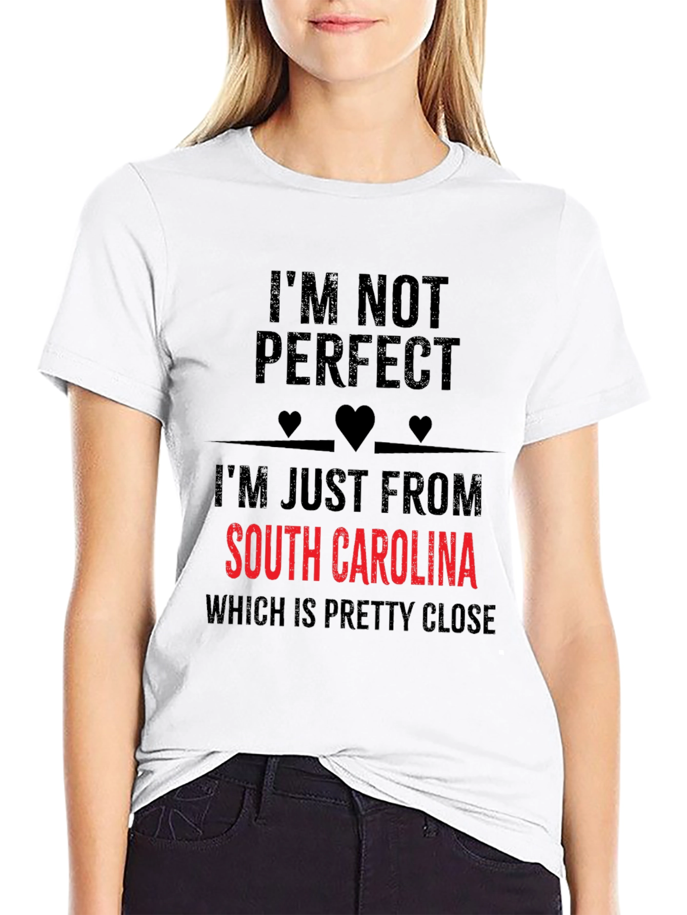 South Carolina T-Shirt - Im Not Perfect
