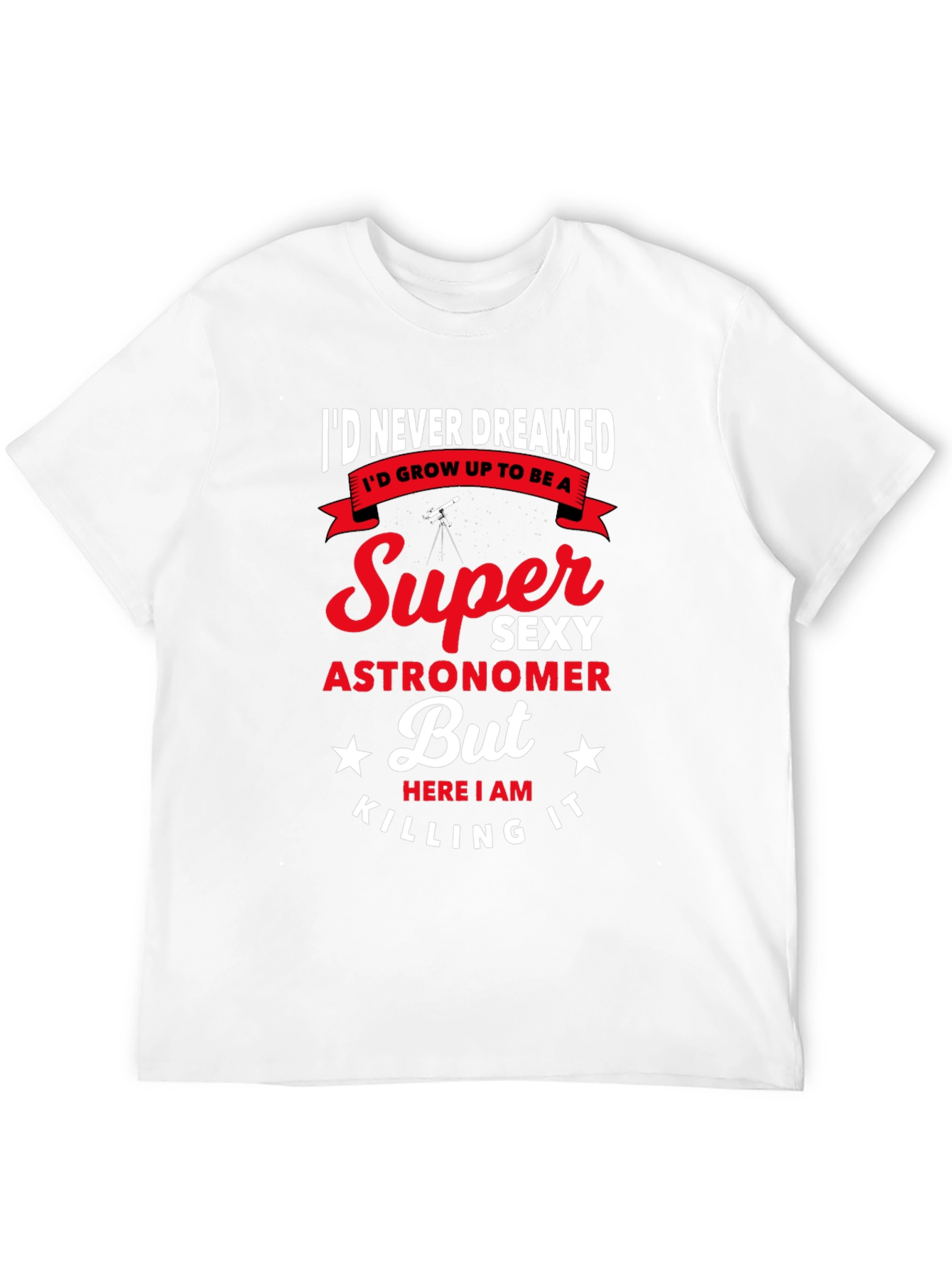 Super Sexy Astronomer Mens Graphic Tee