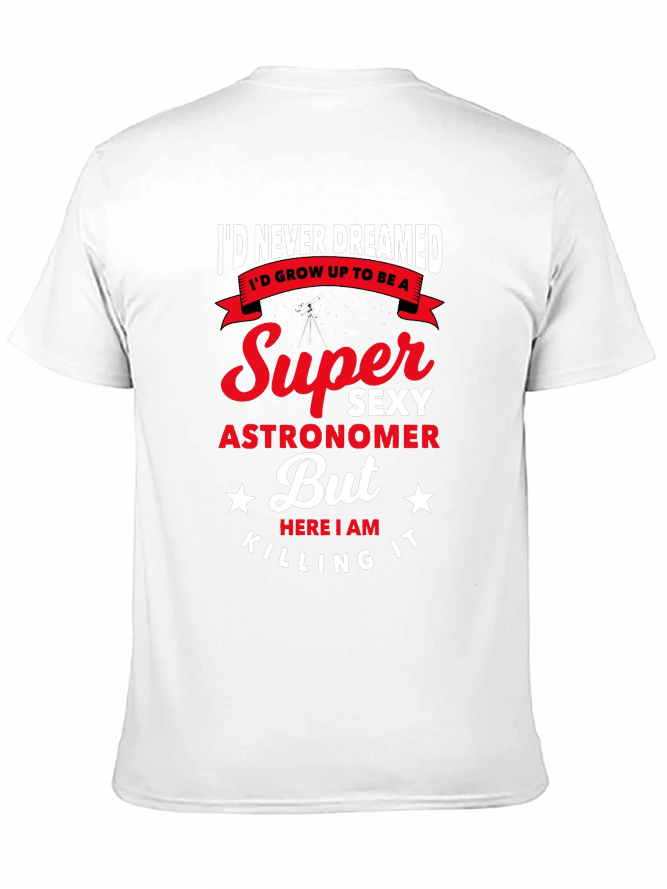 Super Sexy Astronomer Mens Graphic Tee