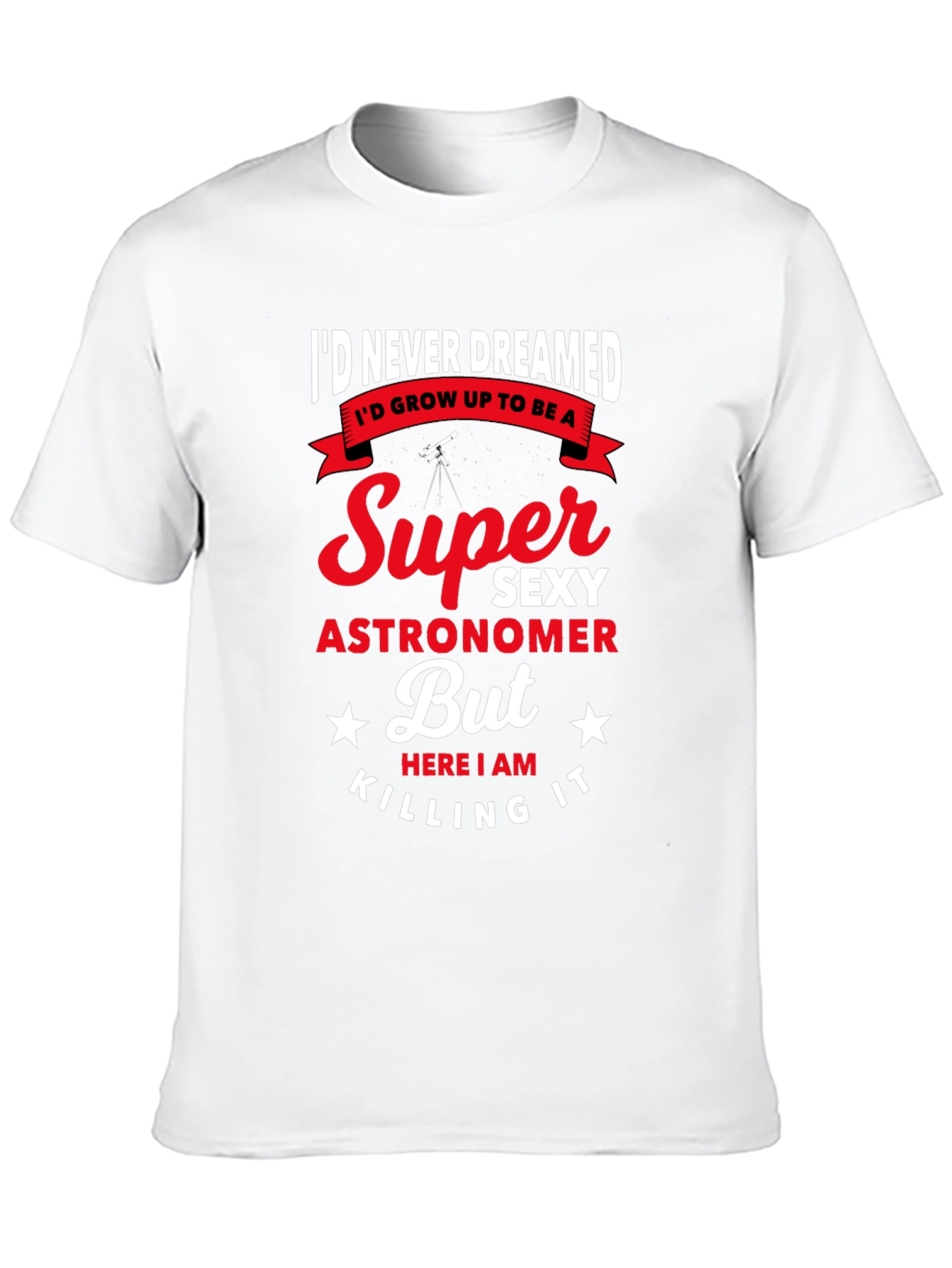 Super Sexy Astronomer Mens Graphic Tee