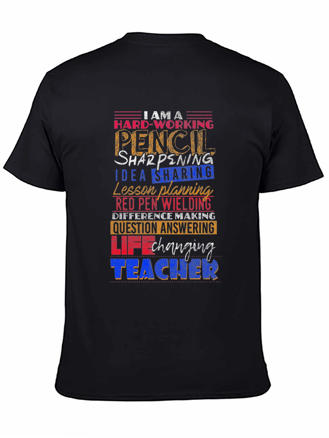 Hard-Working Teacher Graphic Tee