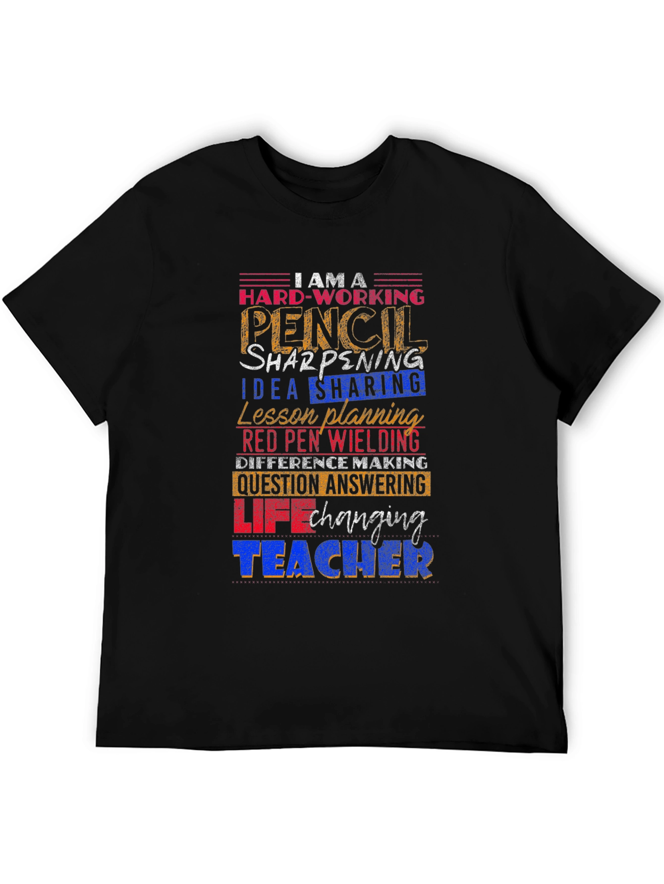 Hard-Working Teacher Graphic Tee
