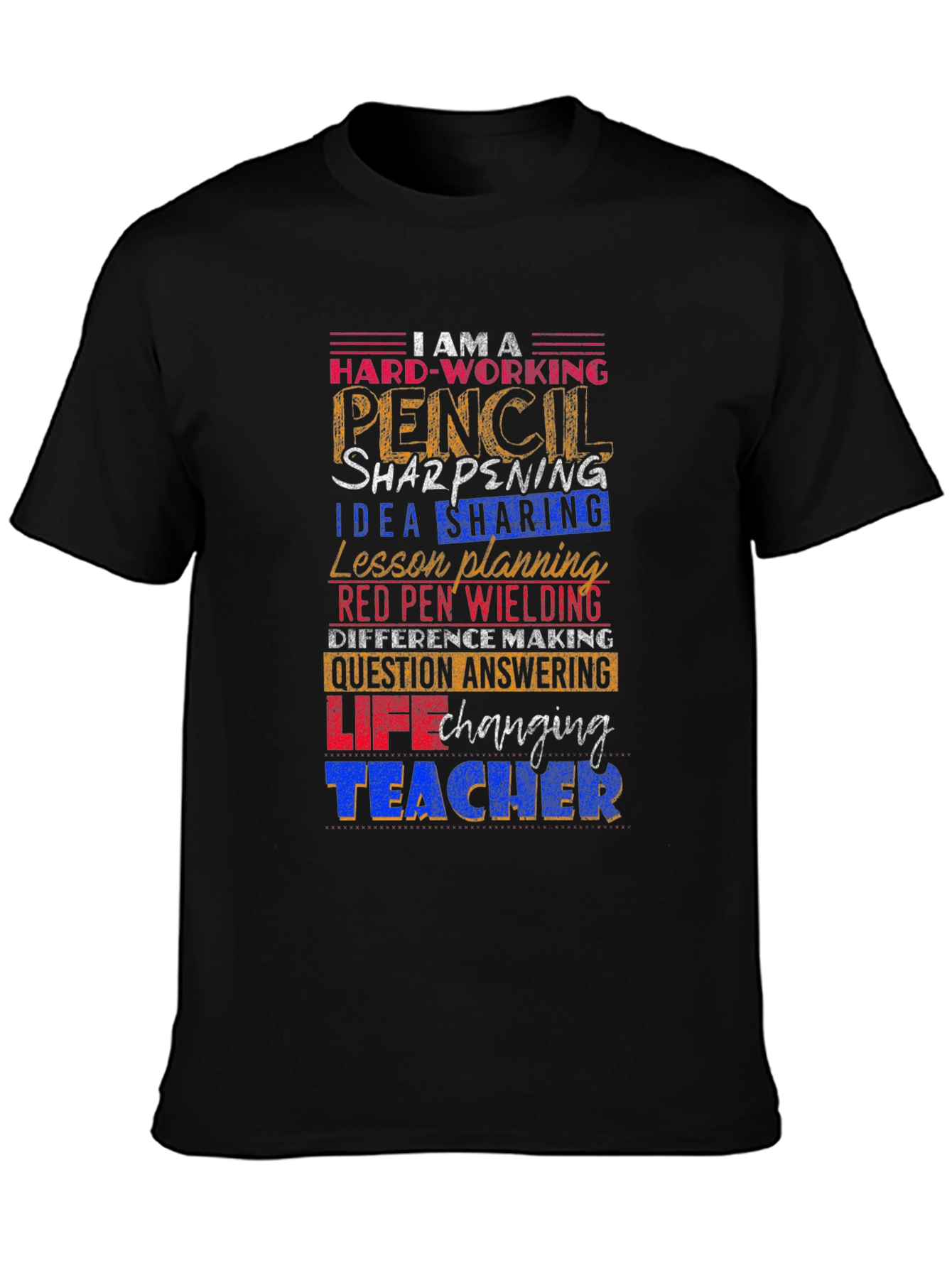 Hard-Working Teacher Graphic Tee