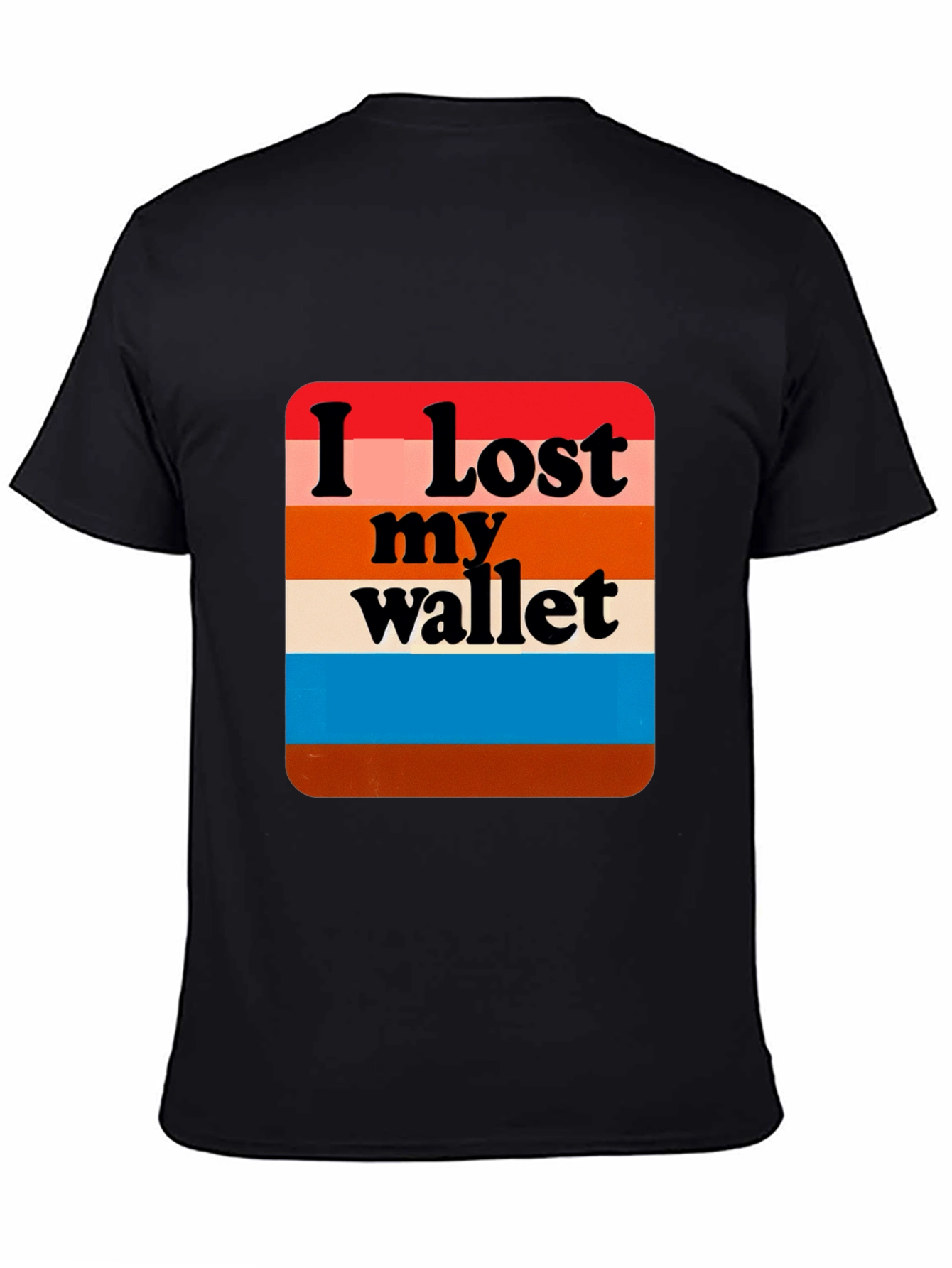 I Lost My Wallet Retro T-Shirt - Unisex