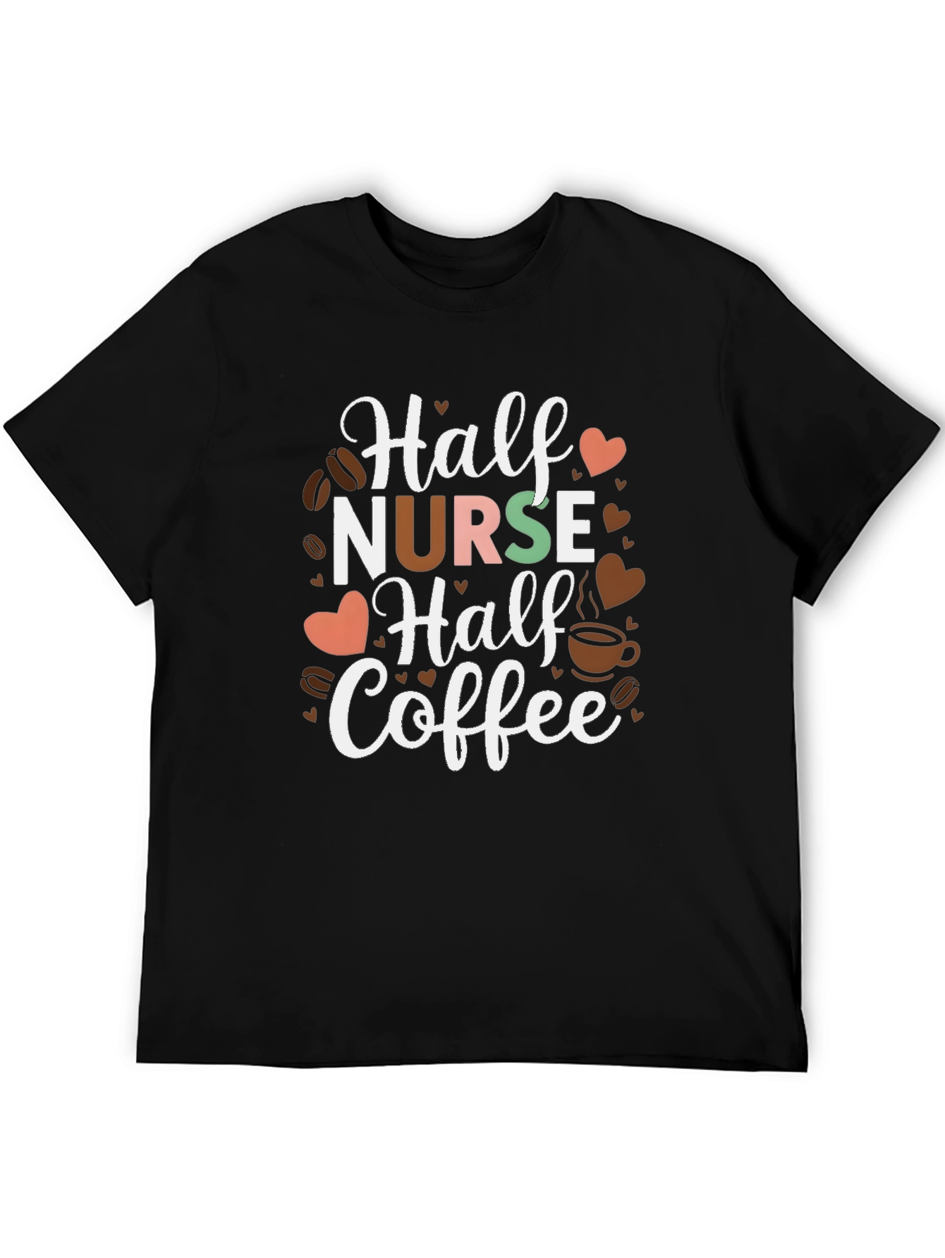 Half Nurse Half Coffee Graphic T-Shirt