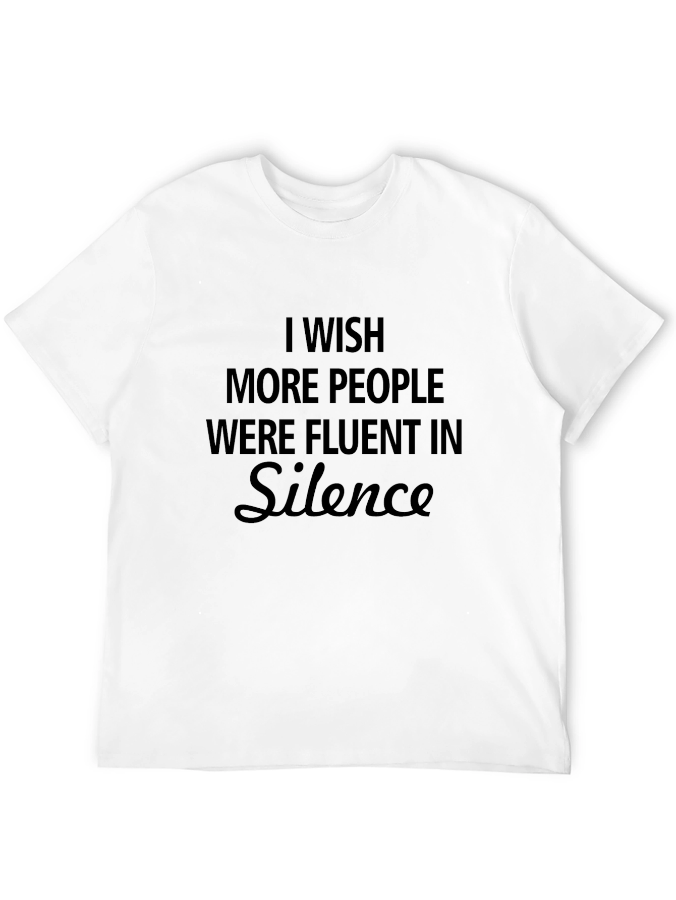 Fluent in Silence Black T-Shirt