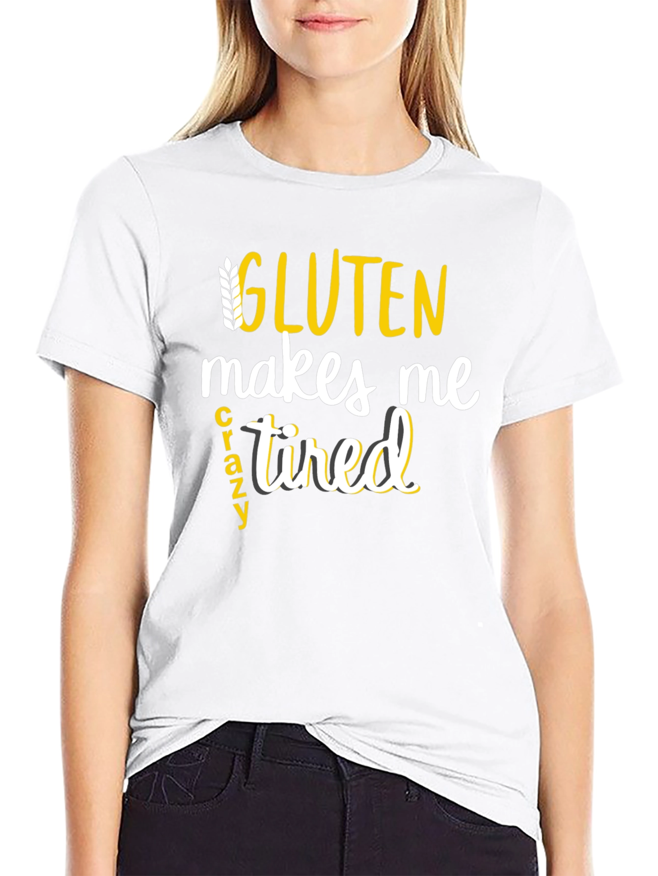 Gluten Makes Me Crazy Tired Tee