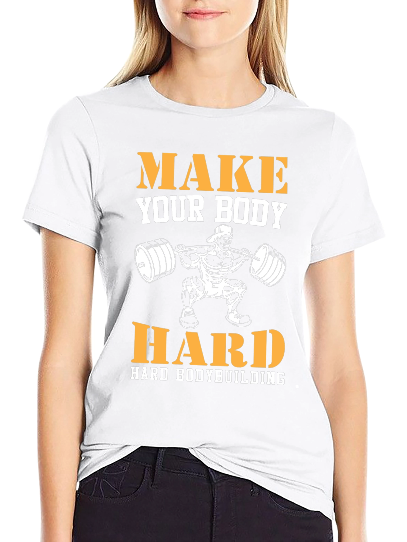 Make Your Body Hard Bodybuilding T-Shirt