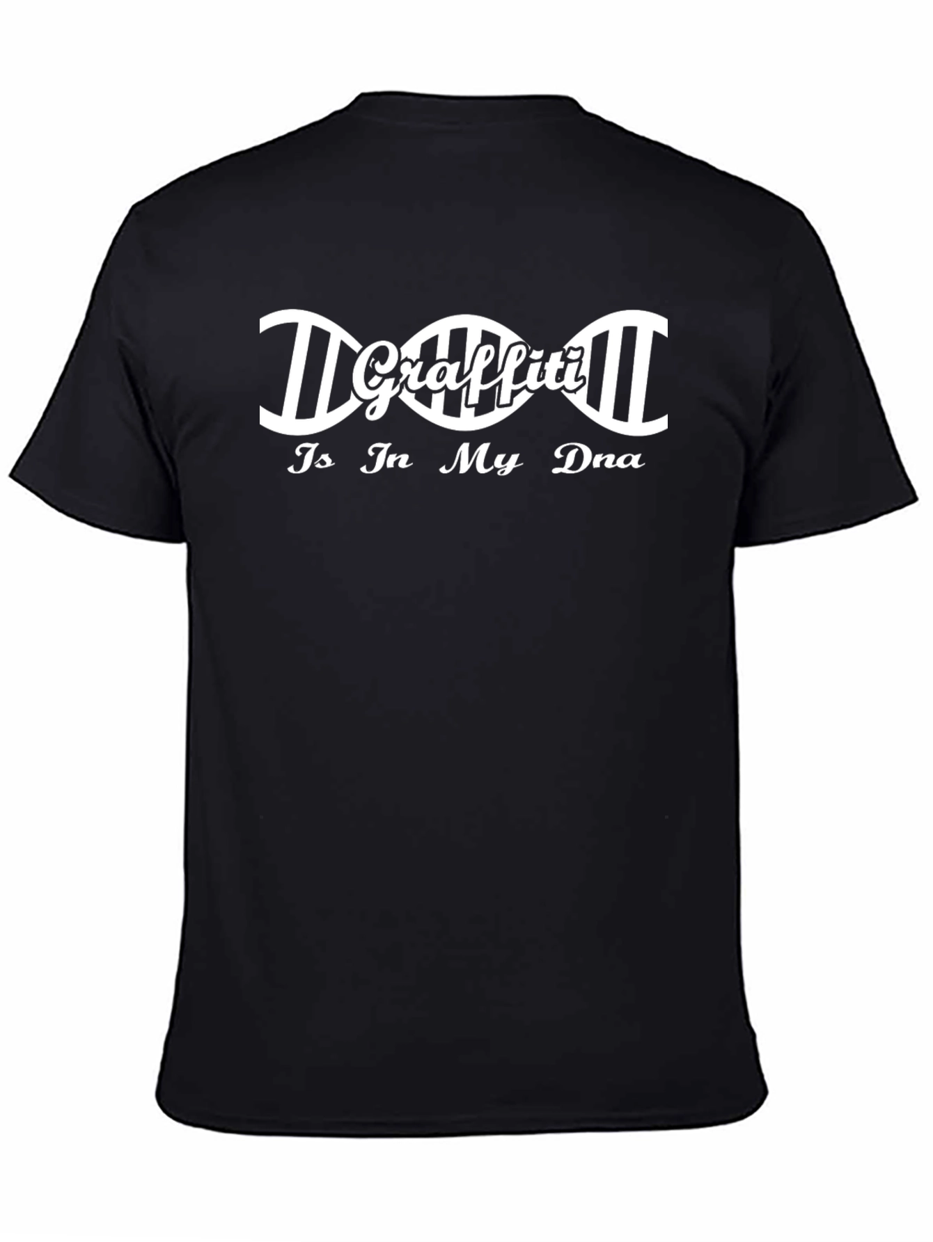 Graffiti in My DNA Black T-Shirt - Unique Design