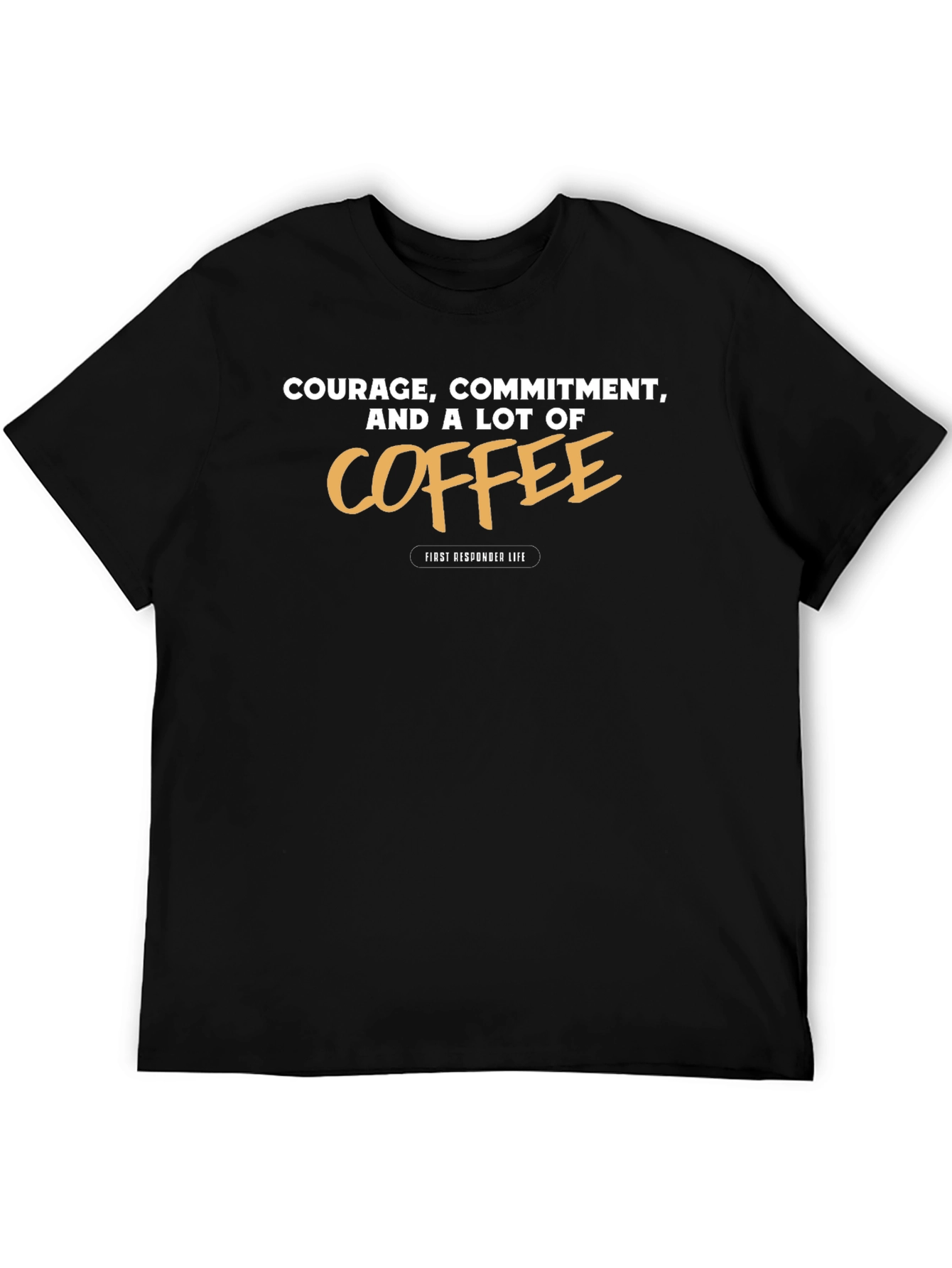 Courage Commitment Coffee Black Graphic Tee