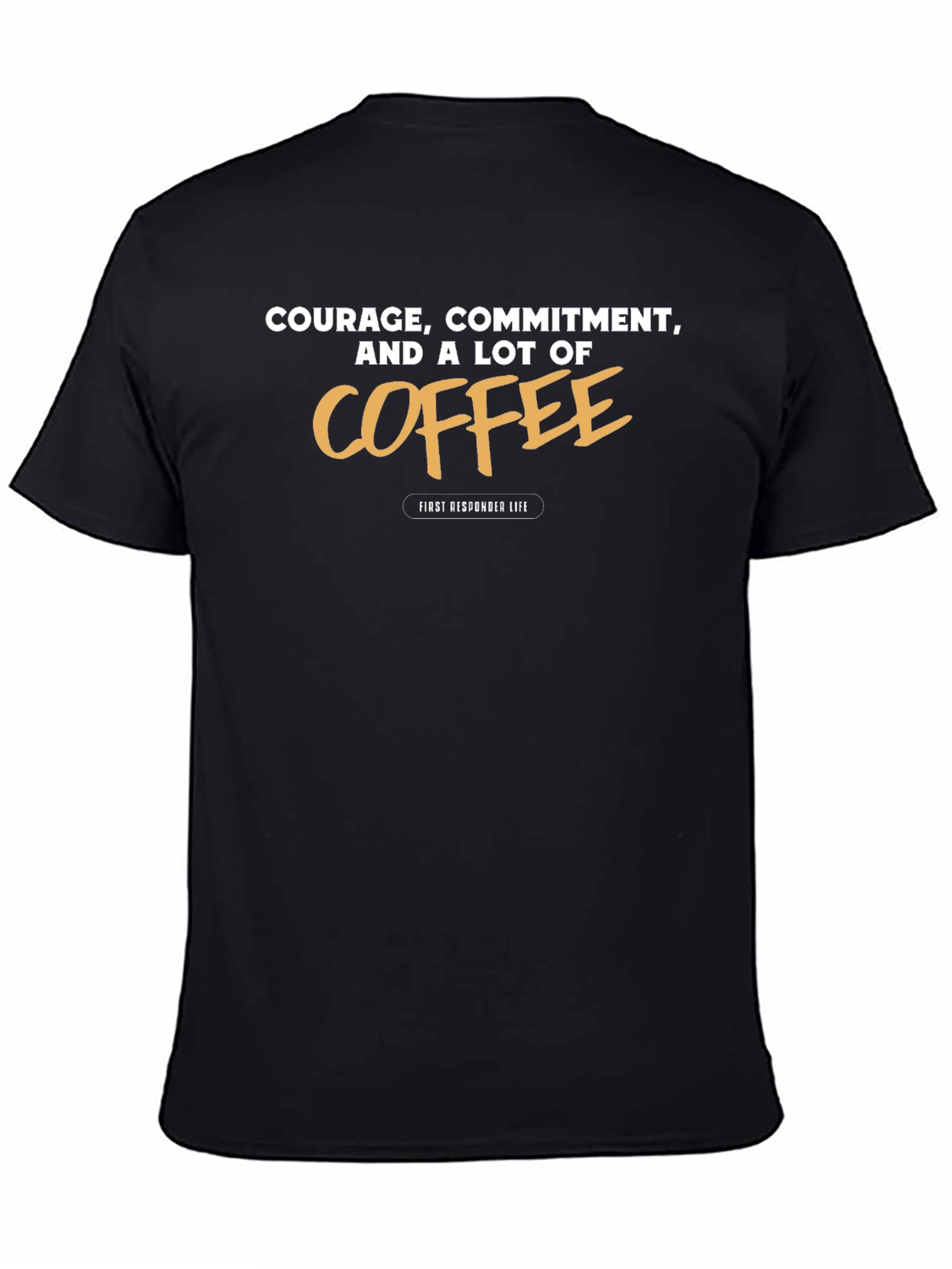 Courage Commitment Coffee Black Graphic Tee
