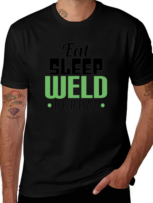 Eat Sleep Weld Repeat T-Shirt - Black Crew Neck Tee