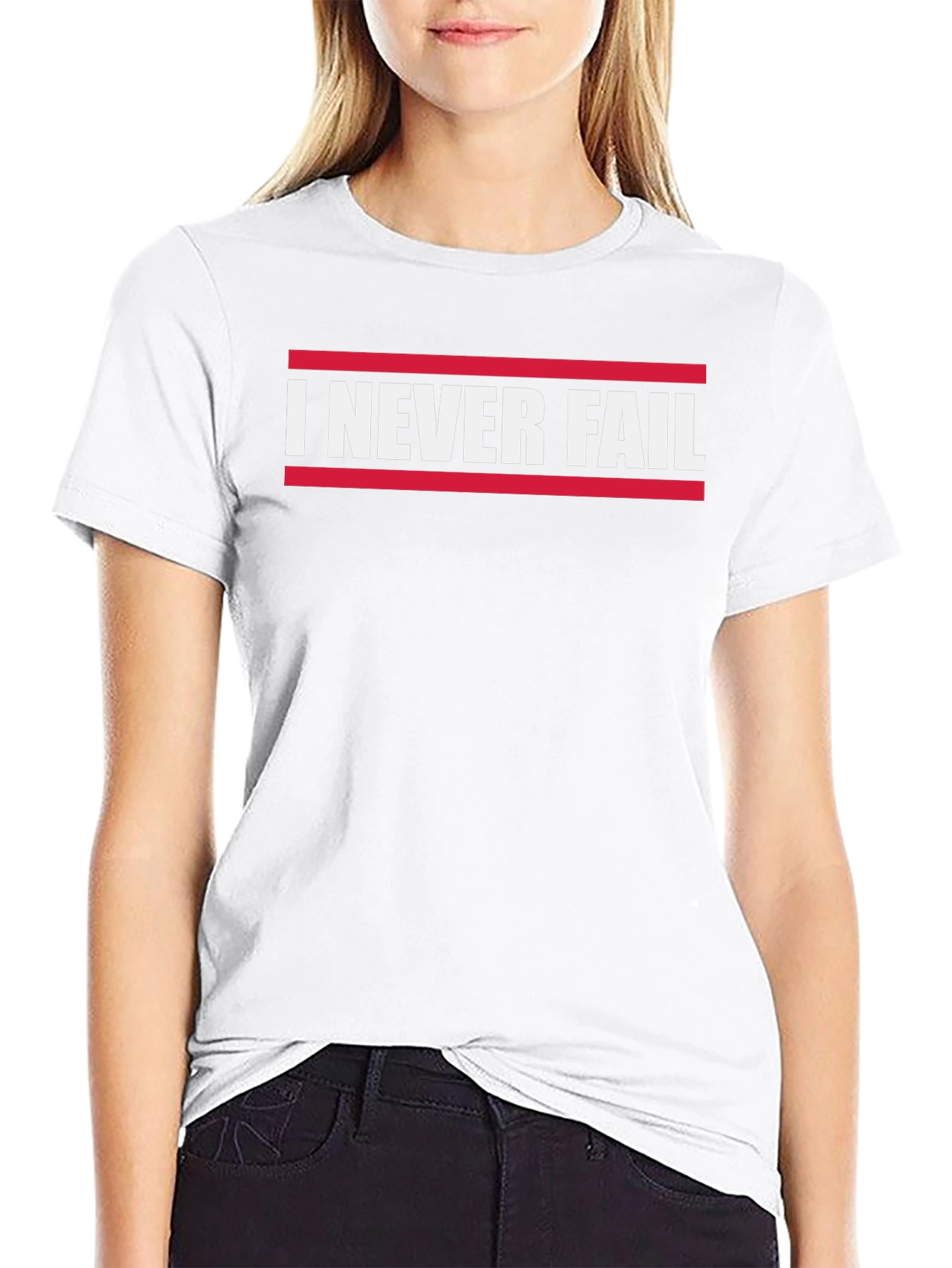 I Never Fail Graphic T-Shirt - Bold Statement Tee