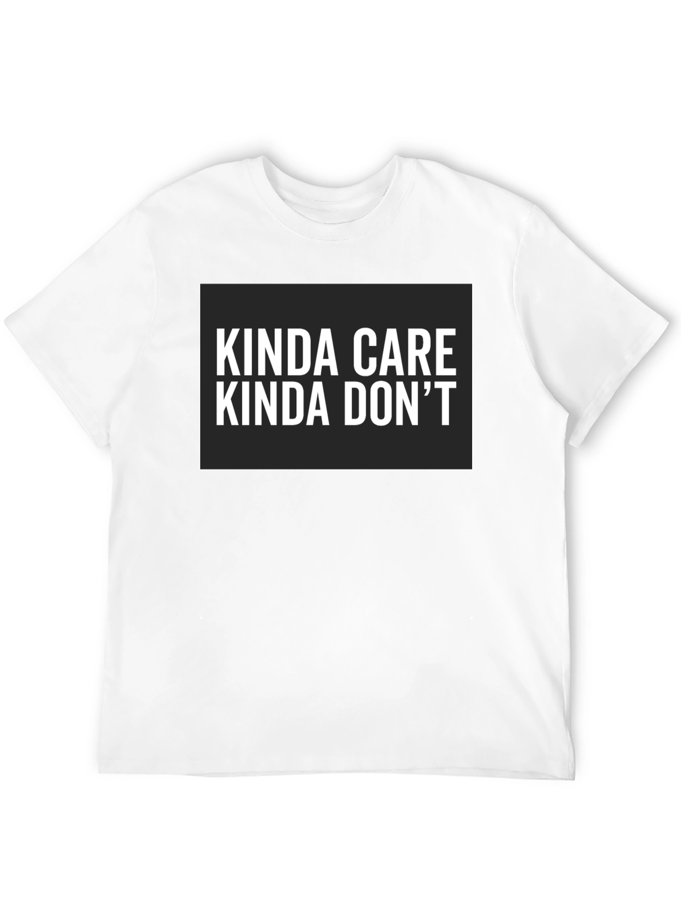 Kinda Care Kinda Dont Graphic Tee