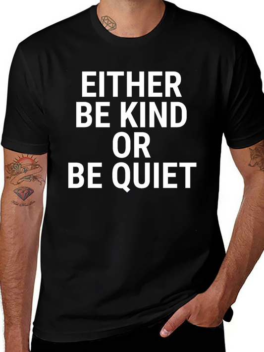 Kind or Quiet Graphic Tee - Casual Wear
