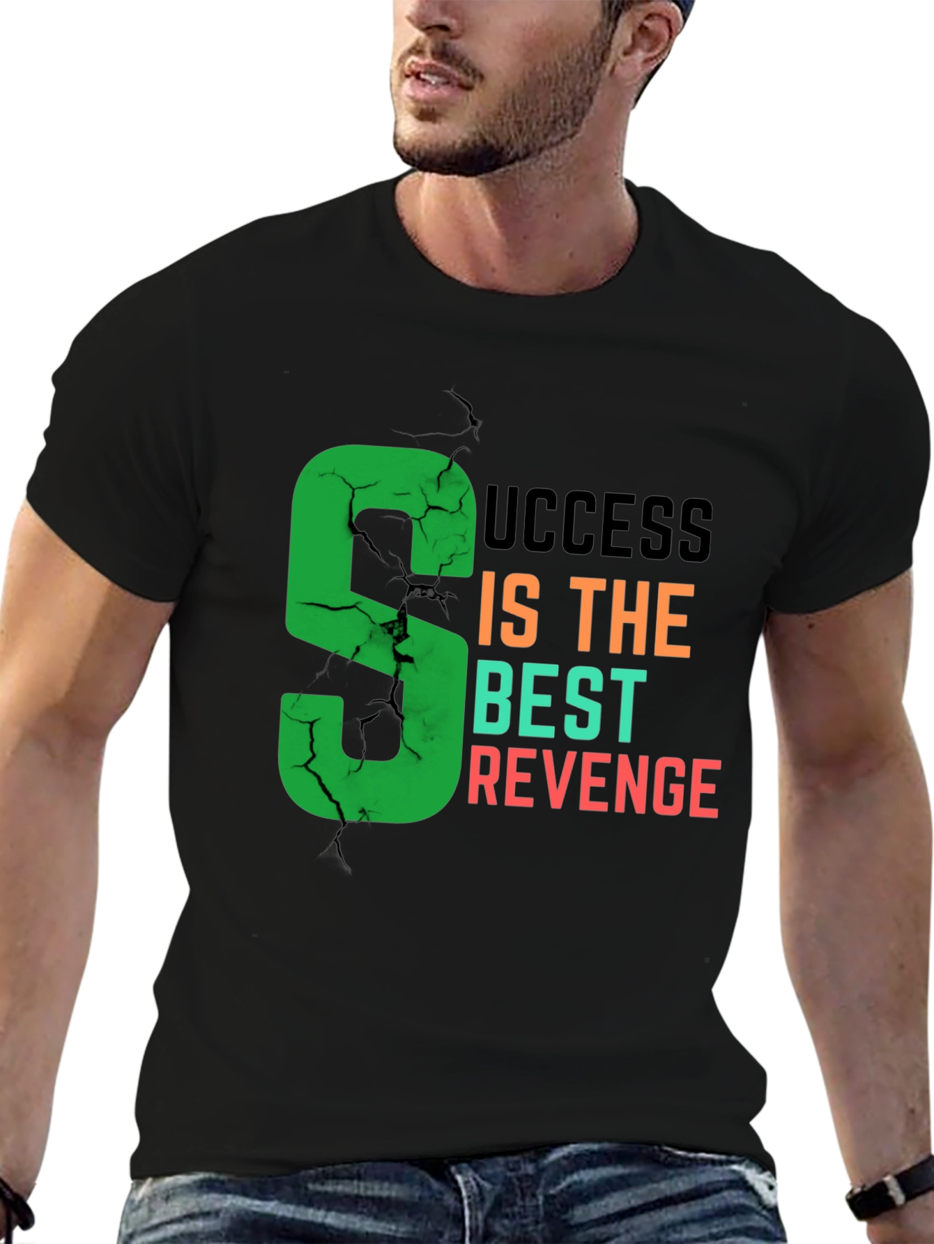 Success Is The Best Revenge T-Shirt