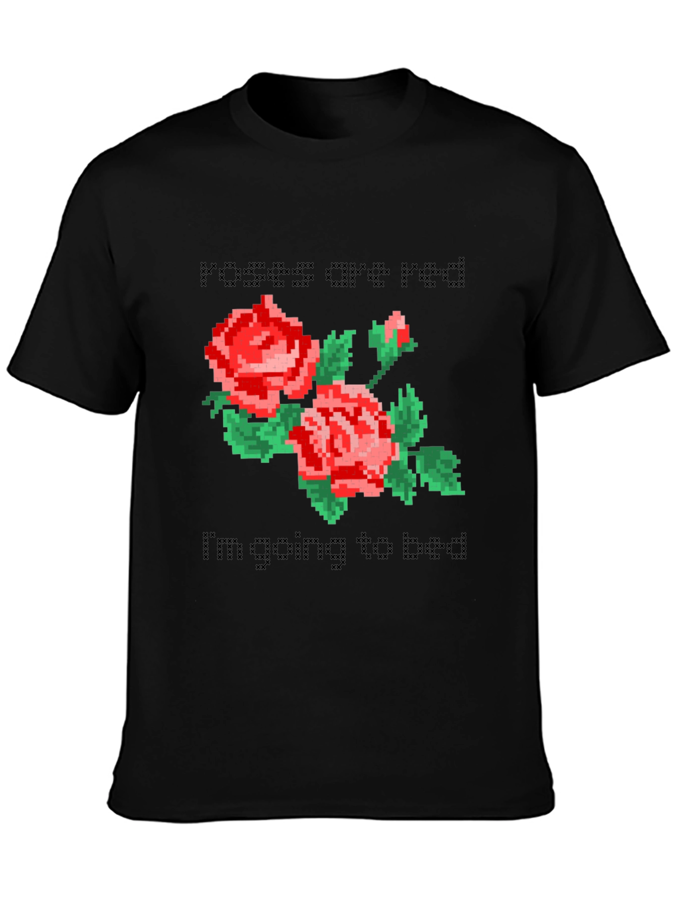 Roses Are Red Sleepy T-Shirt