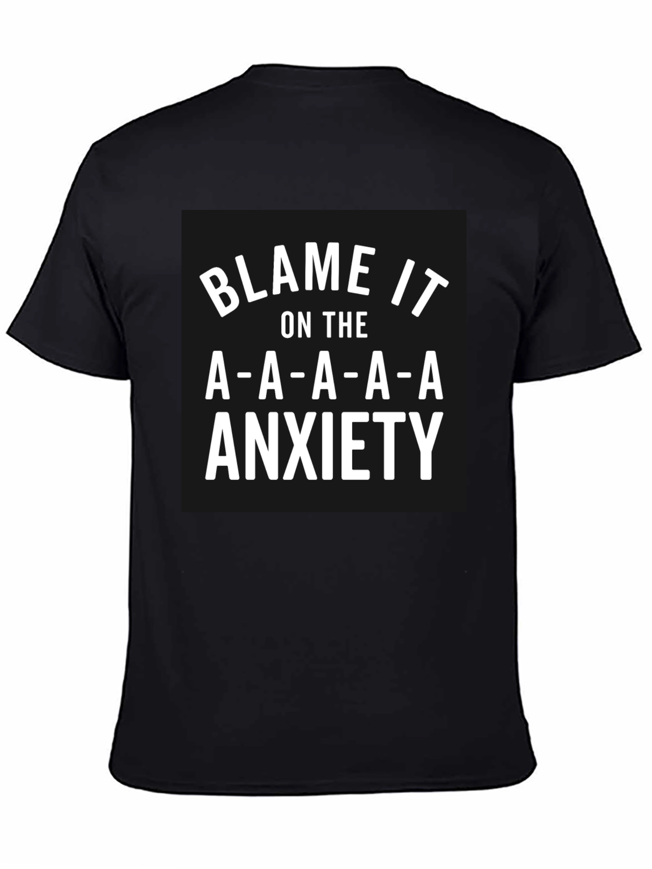 Blame It On The Anxiety Graphic Tee