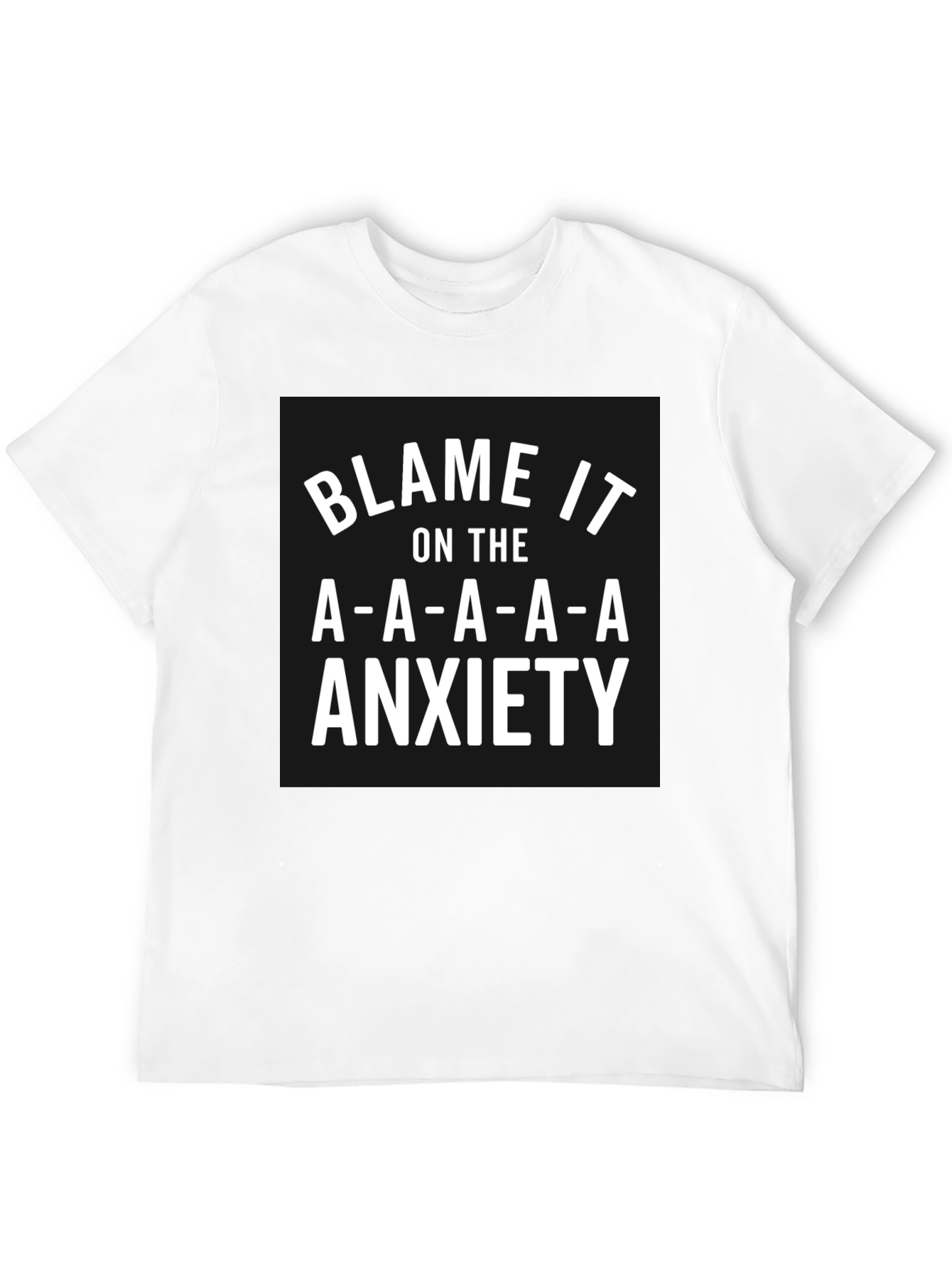 Blame It On The Anxiety Graphic Tee