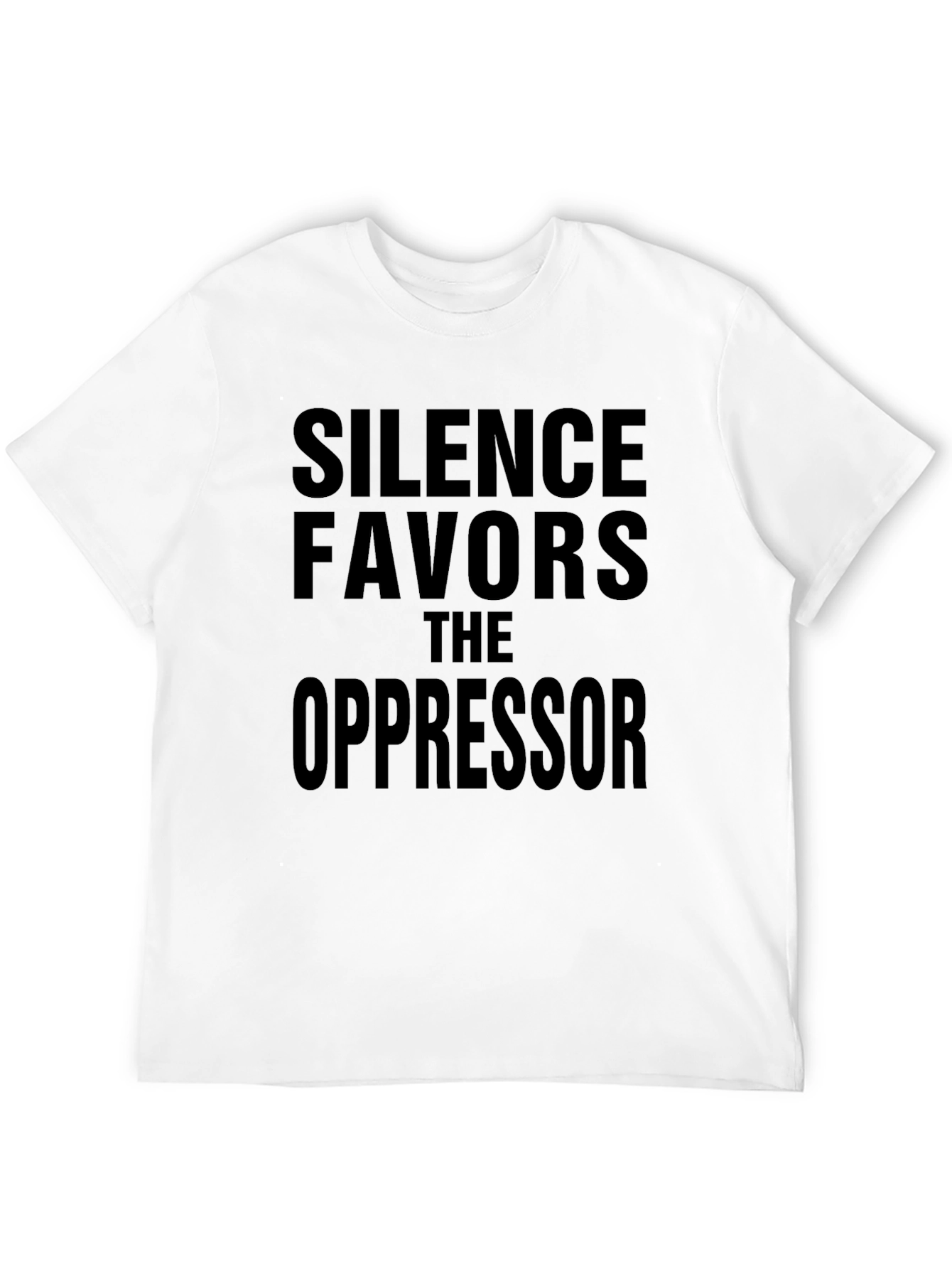 Silence Favors The Oppressor Black Tee