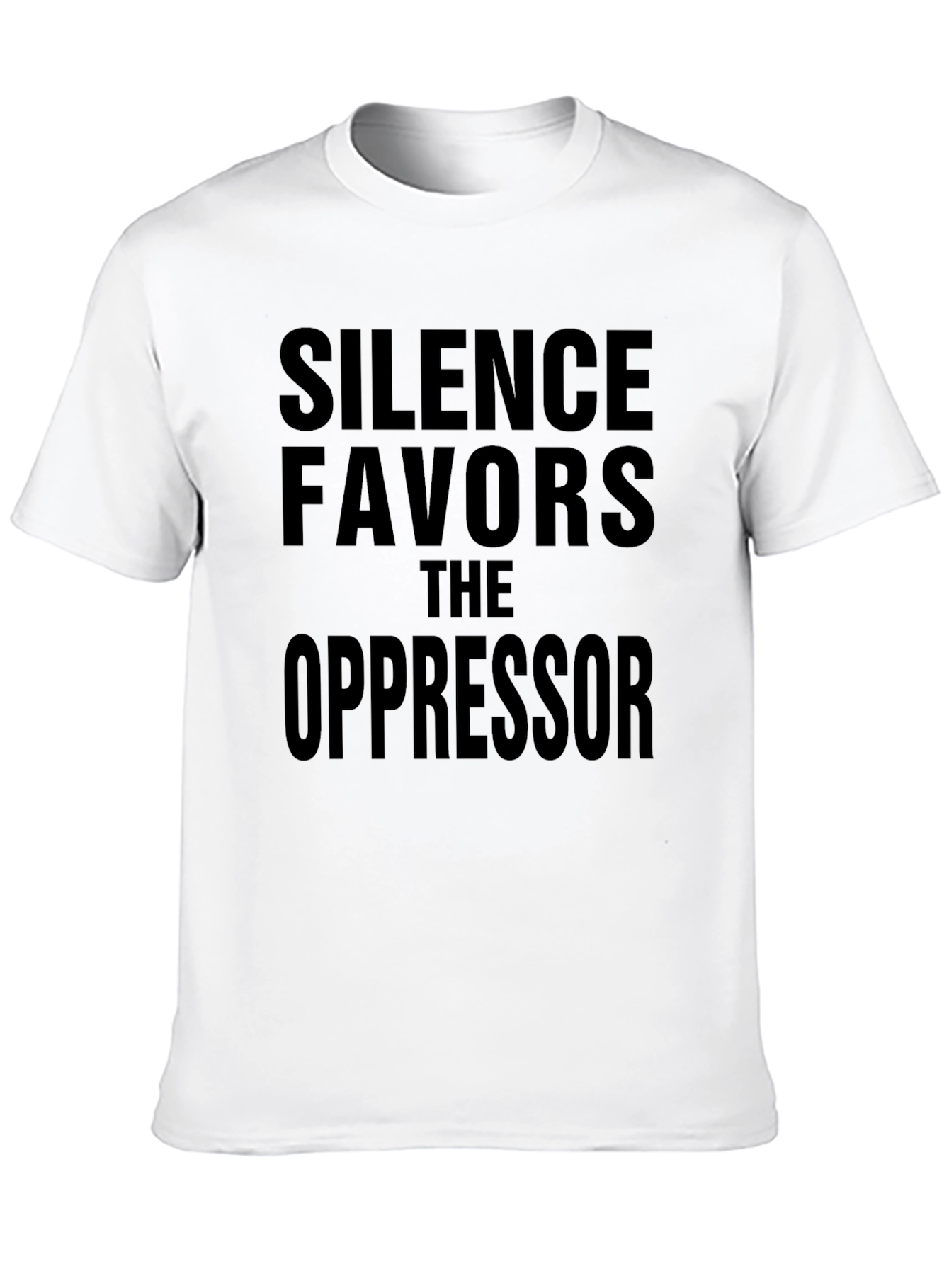 Silence Favors The Oppressor Black Tee