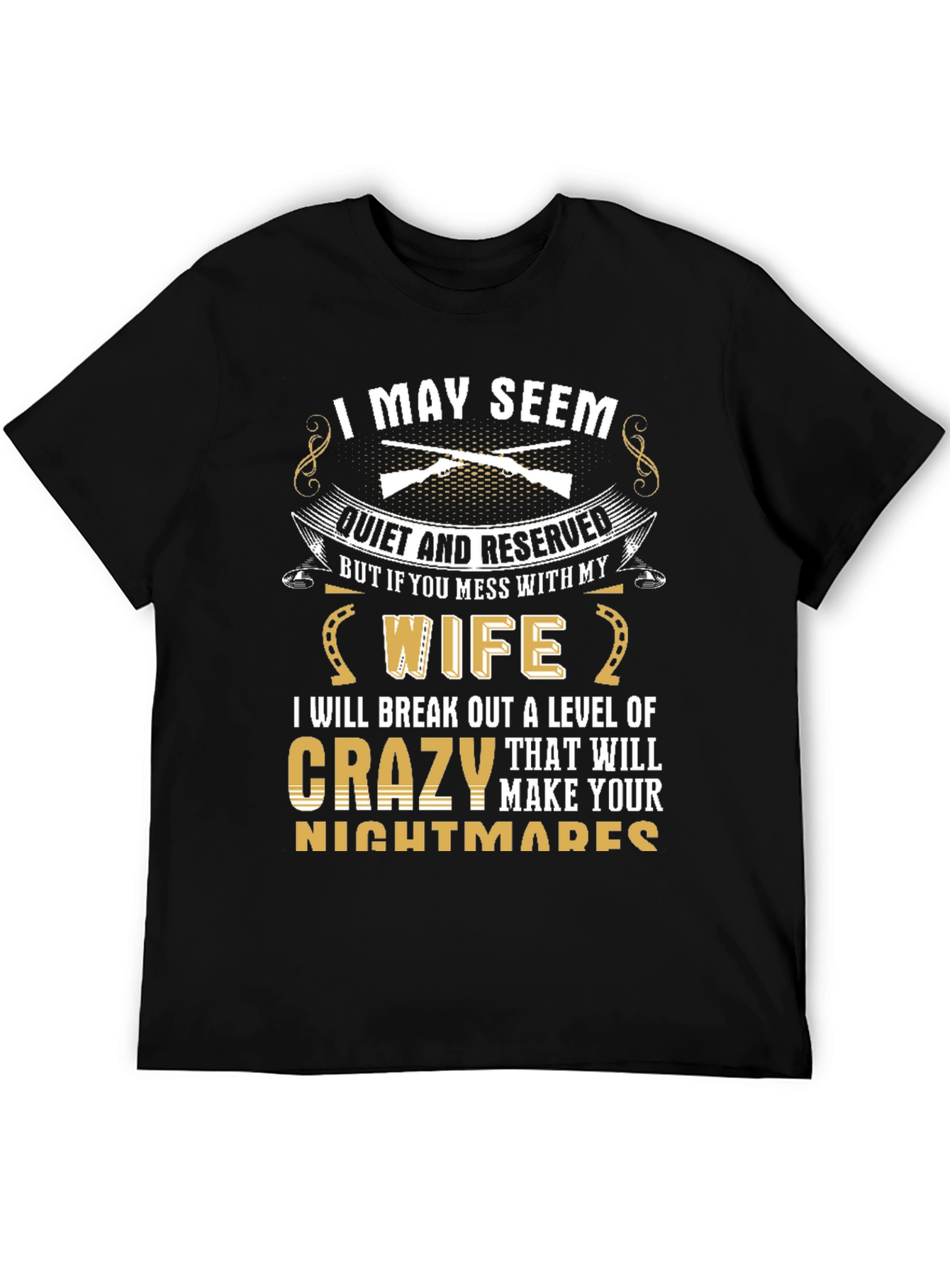 I May Seem Quiet T-Shirt