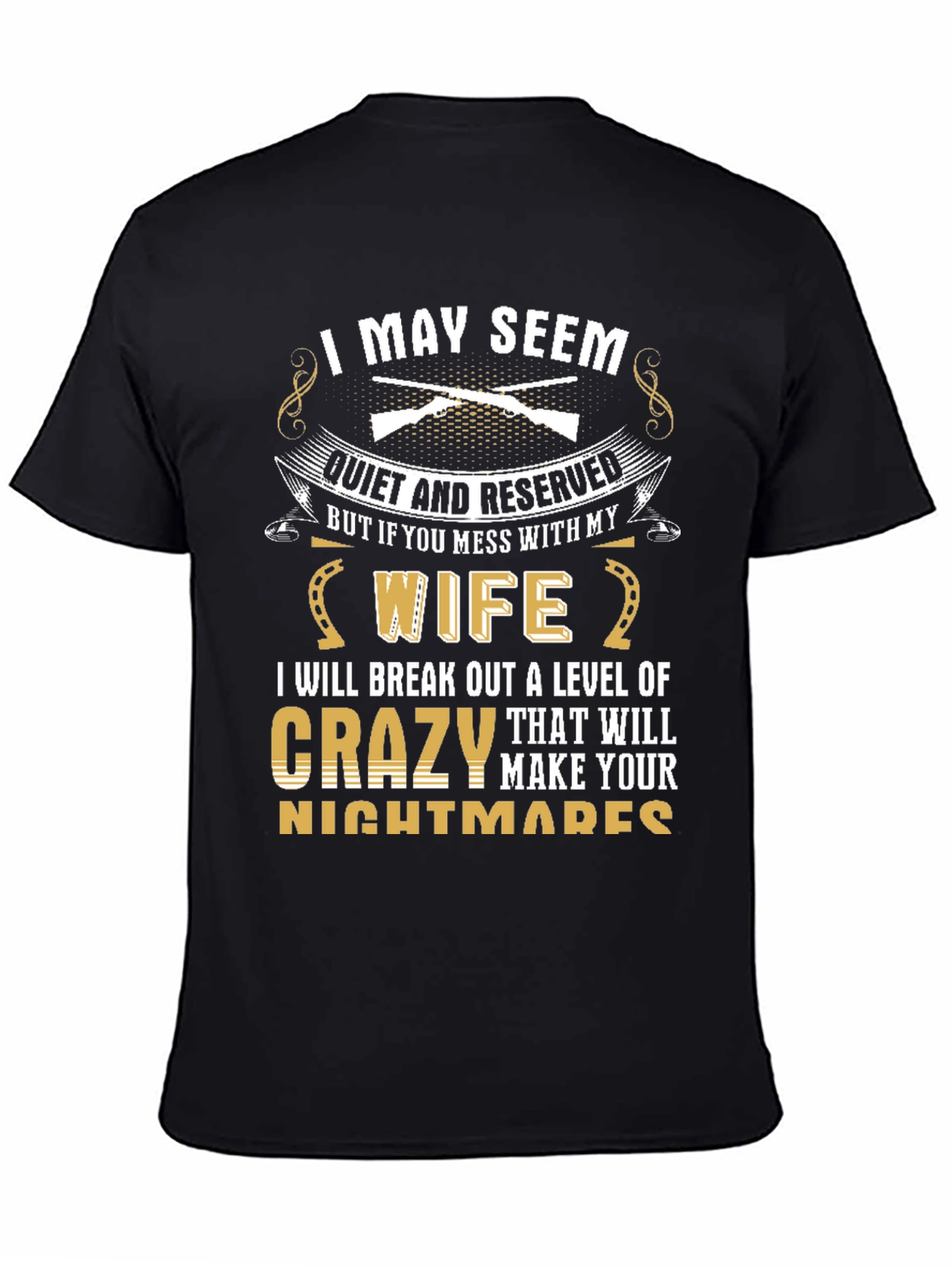 I May Seem Quiet T-Shirt