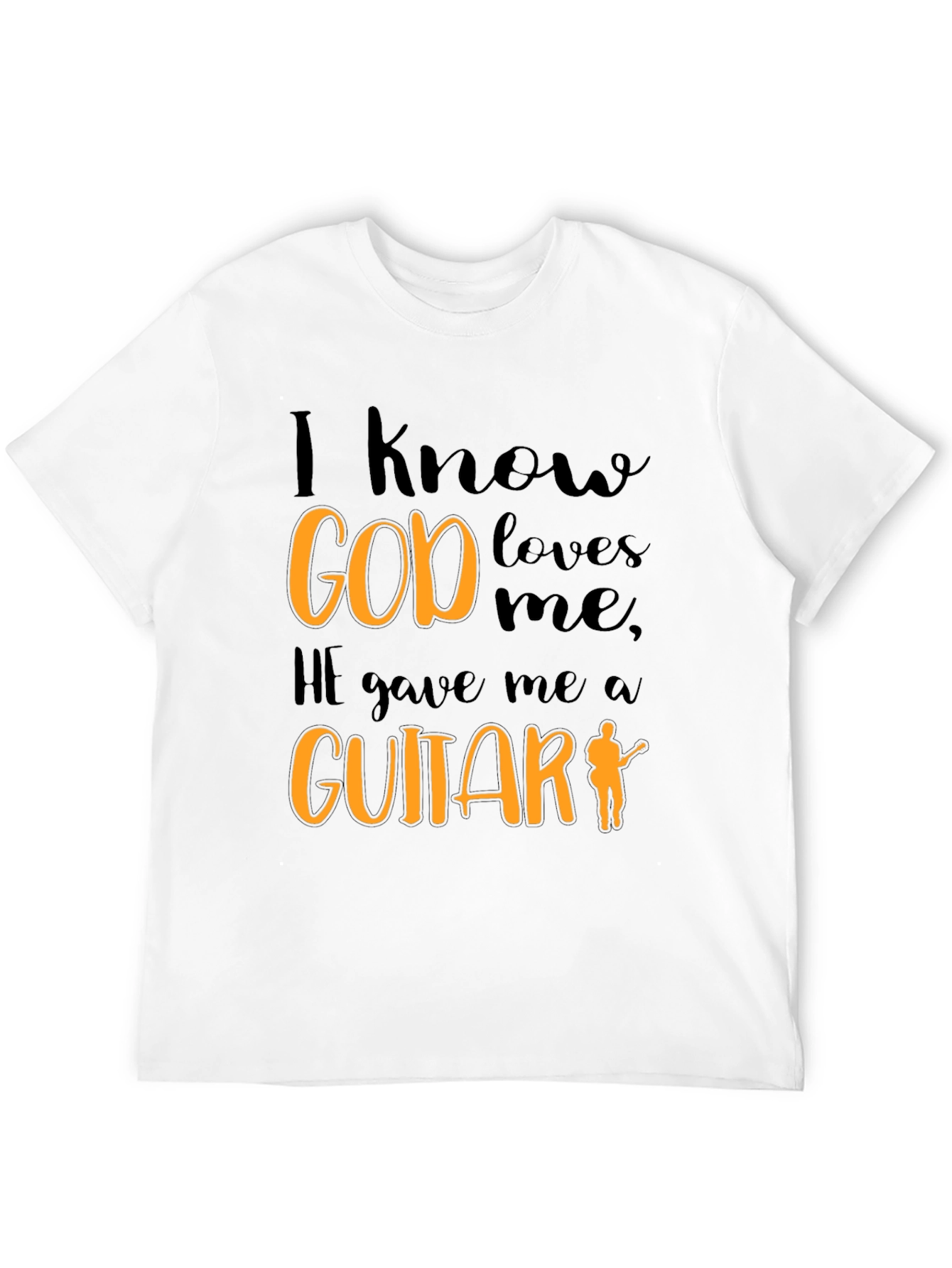 I Know God Loves Me Guitar T-Shirt
