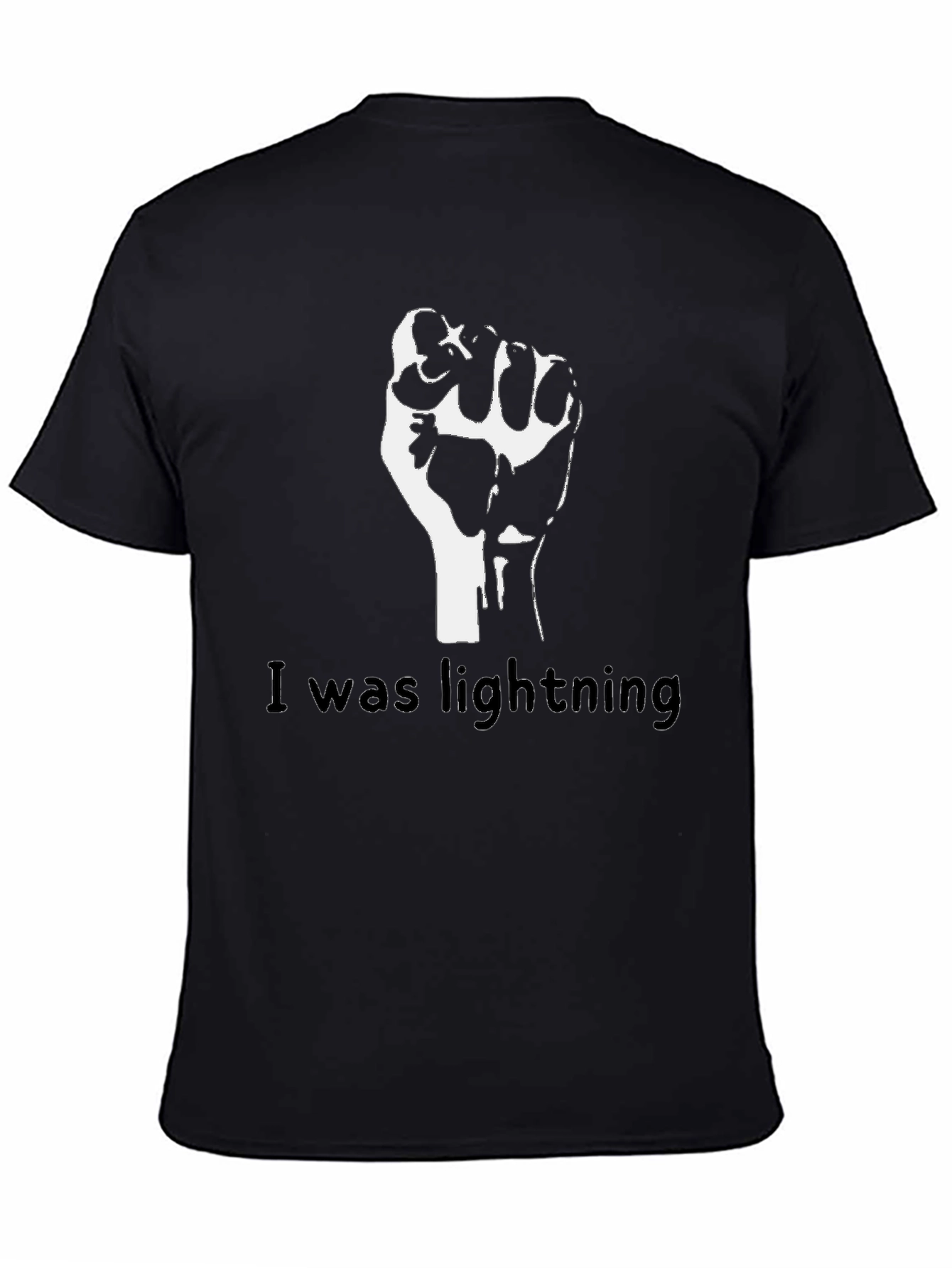 Black Fist I was Lightning Graphic T-Shirt